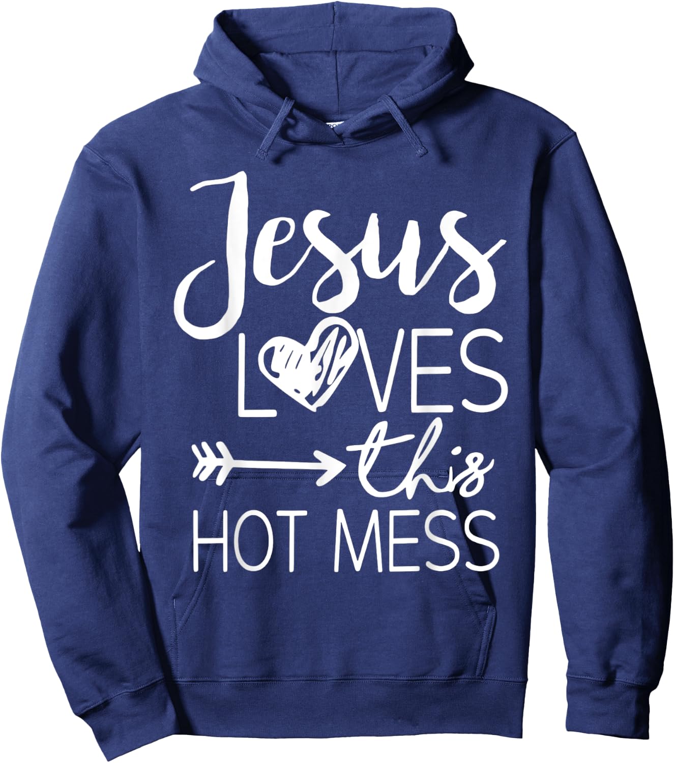 Jesus Loves This Hot Mess Hoodie - Hoodie | Navy