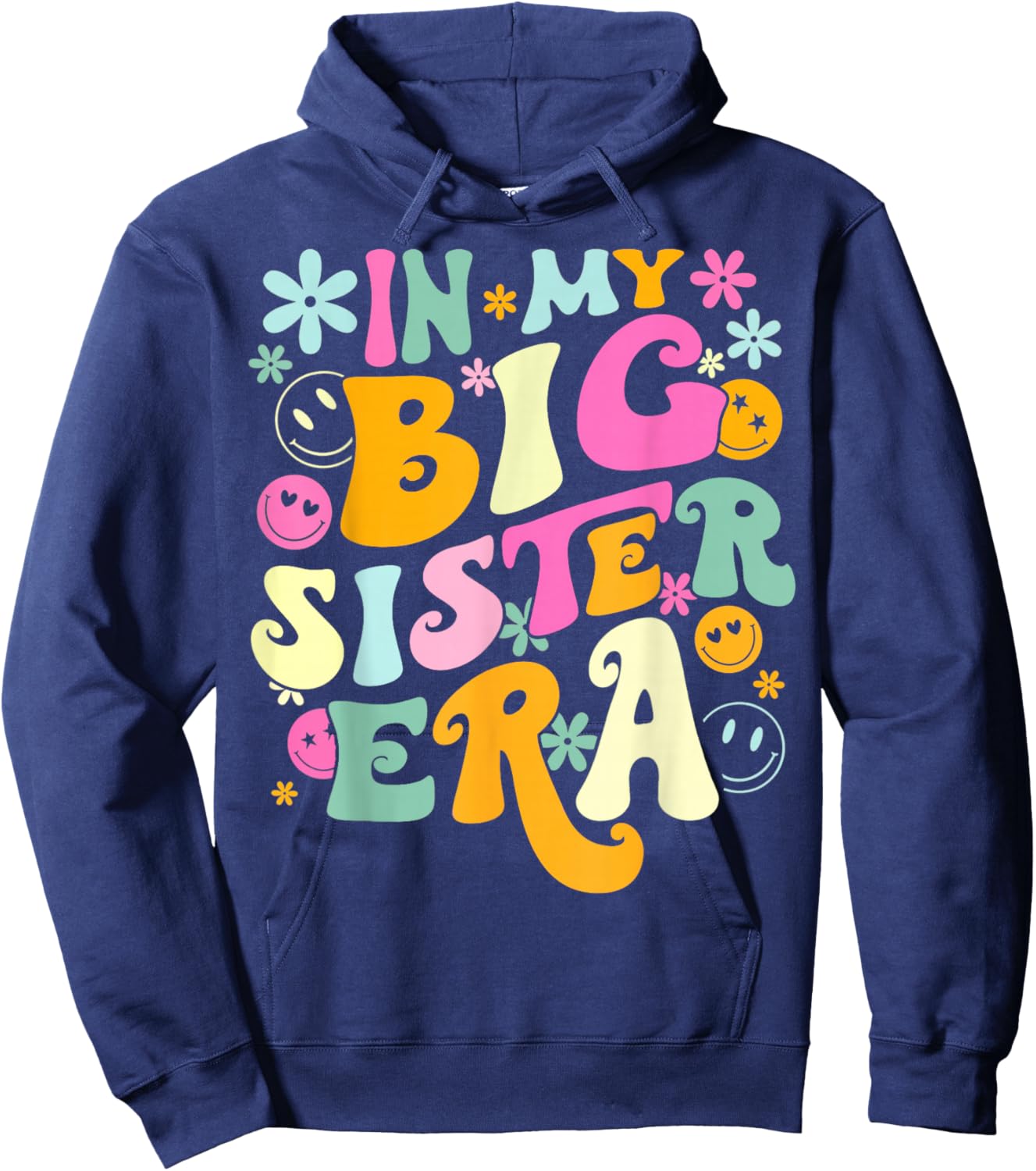 Groovy In My Big Sister Era Birthday Baby Reveal Est 2024 Hoodie - Hoodie | Navy