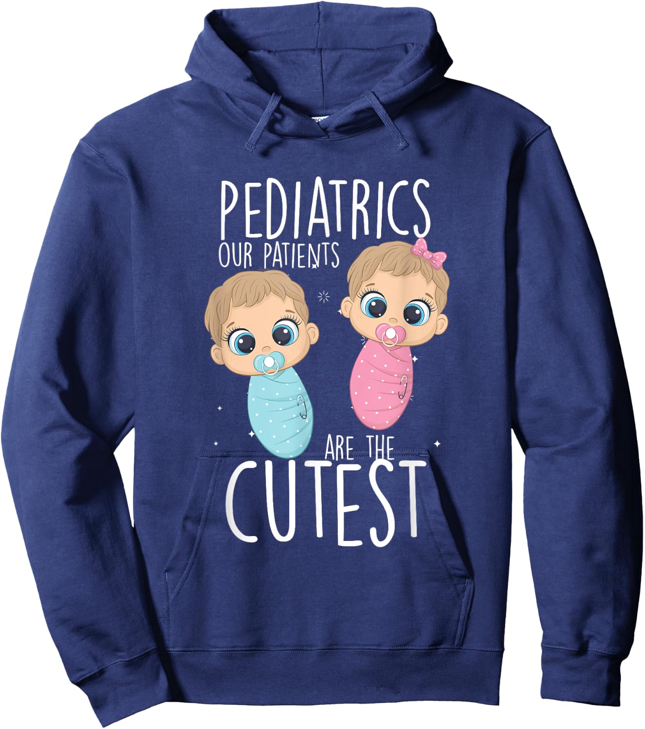 Paediatrician, paediatric doctor, nurse, patients are the cutest Hoodie - Hoodie | Navy