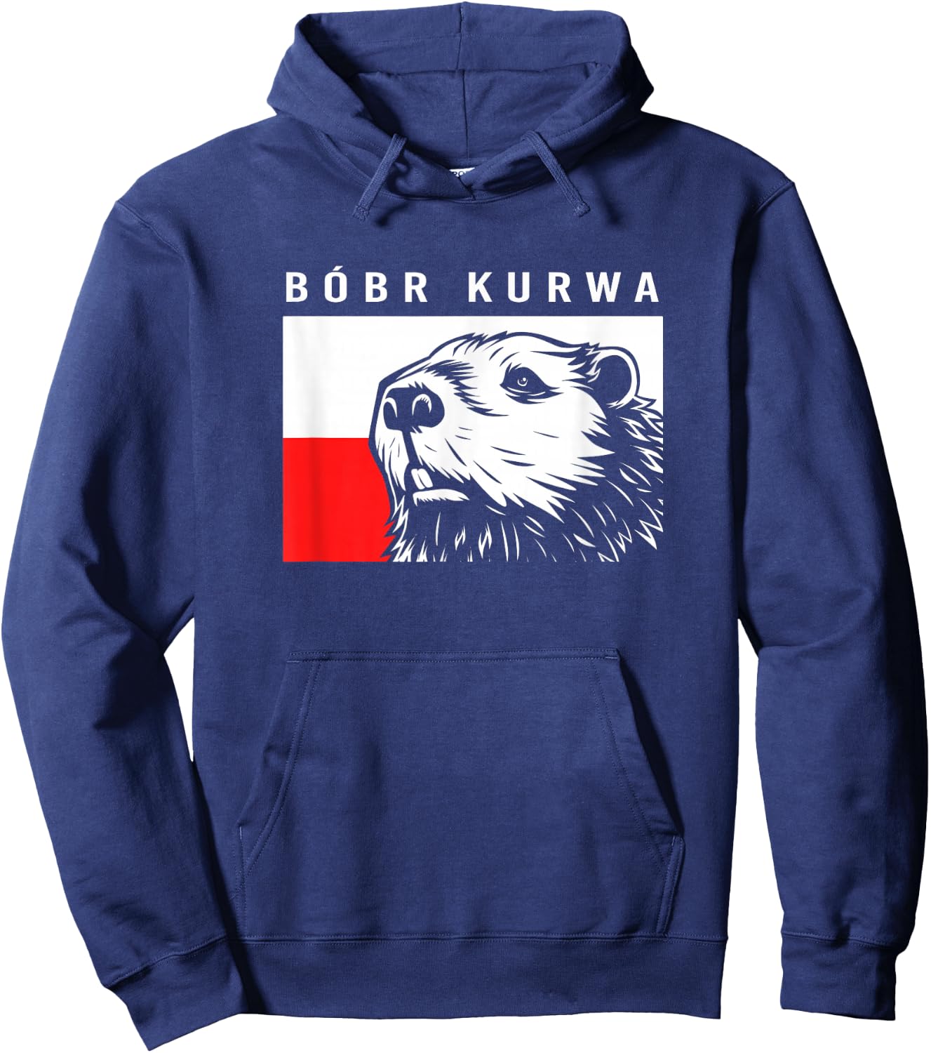 Bober Kurwa Funny Beaver Meme Bóbr Bobr Kurwa Hoodie - Hoodie | Navy