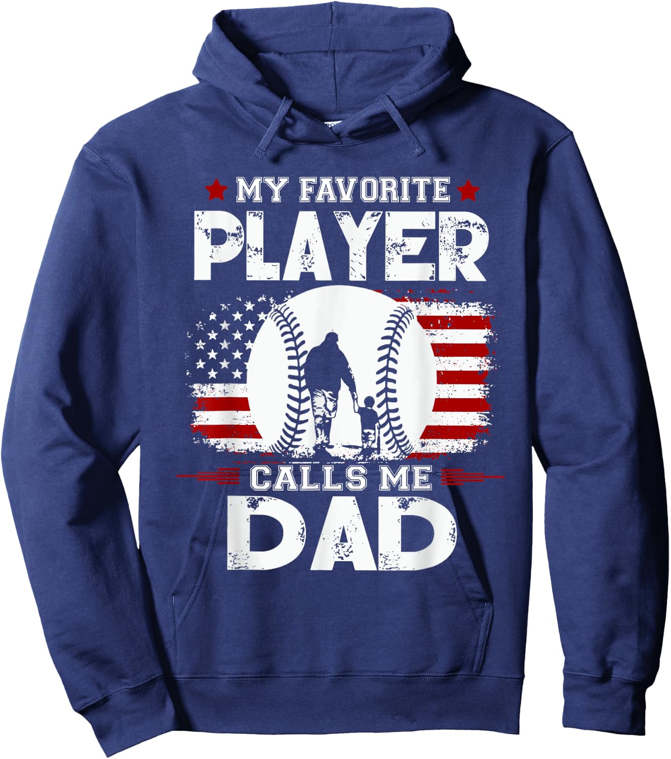 My Favorite Baseball Player Calls Me Dad Hoodie - Hoodie | Navy