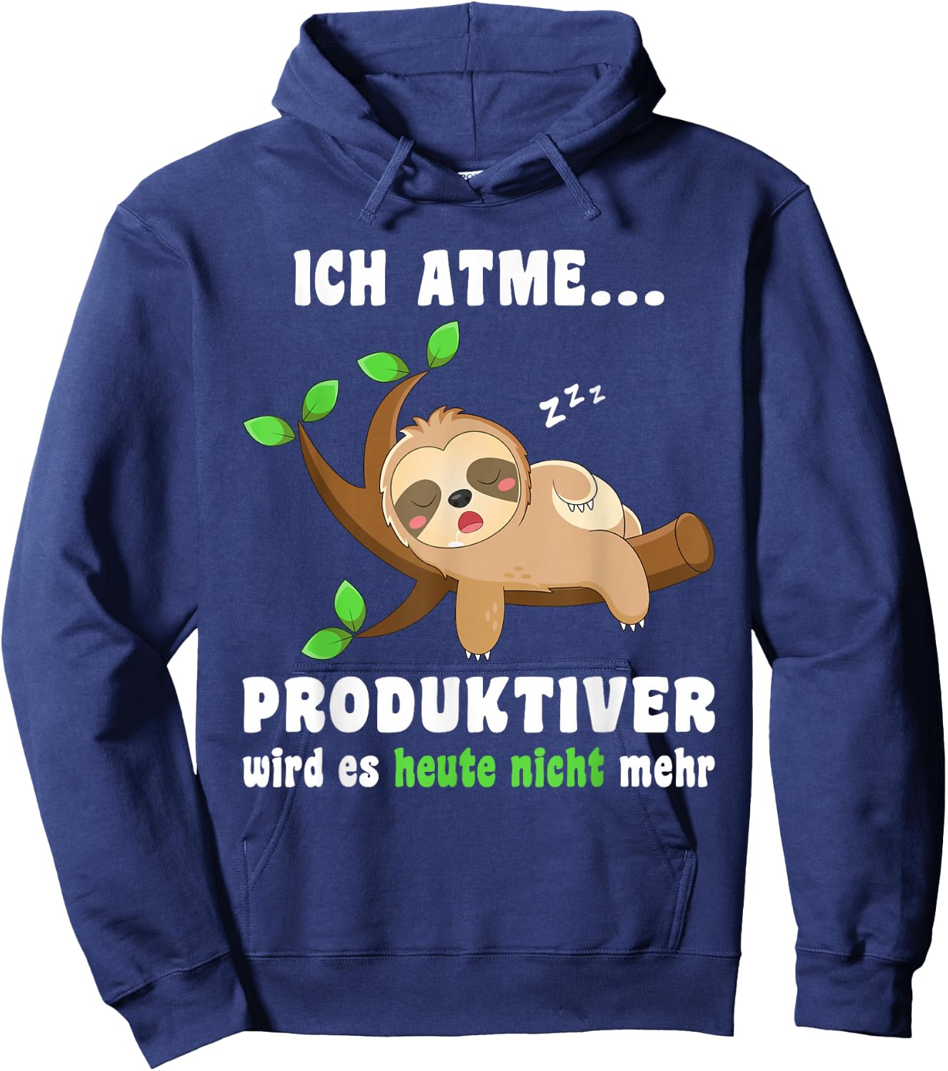 Sloth Sleep Shirt Ich atme Produktiver Funny Sloth , black Hoodie - Hoodie | Navy