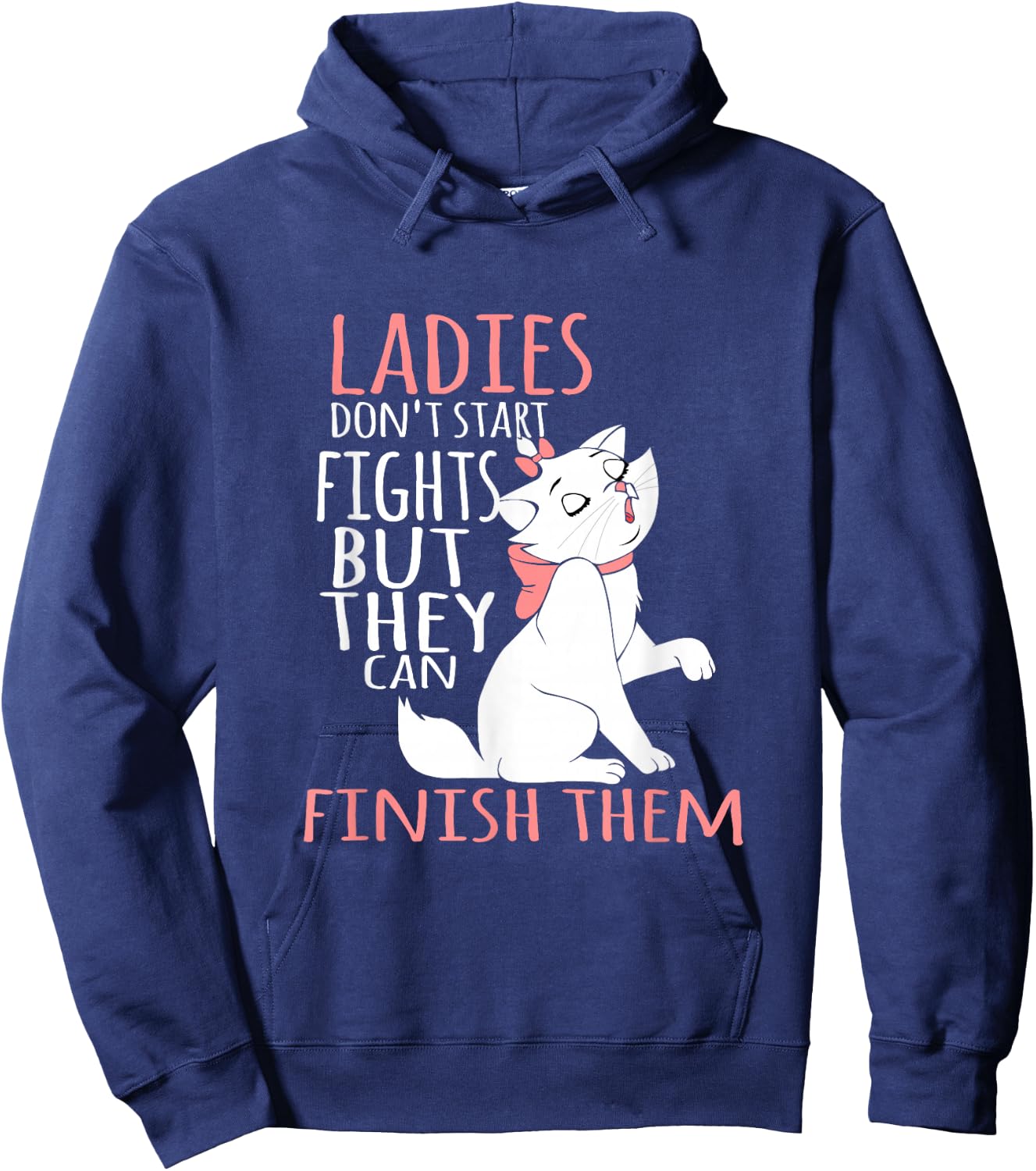 Ladies Don't Start Fights But They Can Finish Them Hoodie - Hoodie | Navy