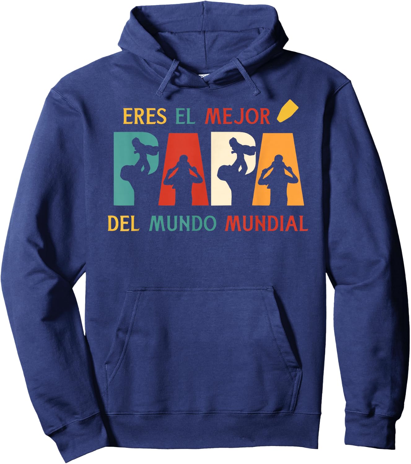Eres El Mejor Papa Del Mundo Mundial Father's Day Spanish Hoodie - Hoodie | Navy