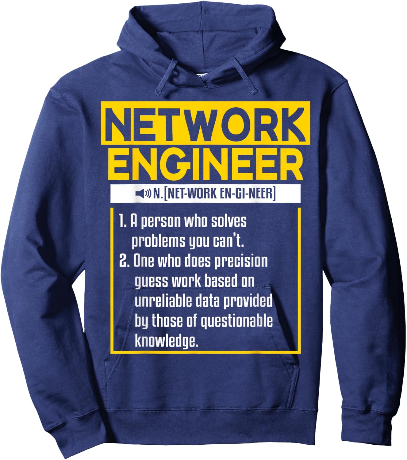 Funny Network Engineering Quote For A Network Engineer Hoodie - Hoodie | Navy
