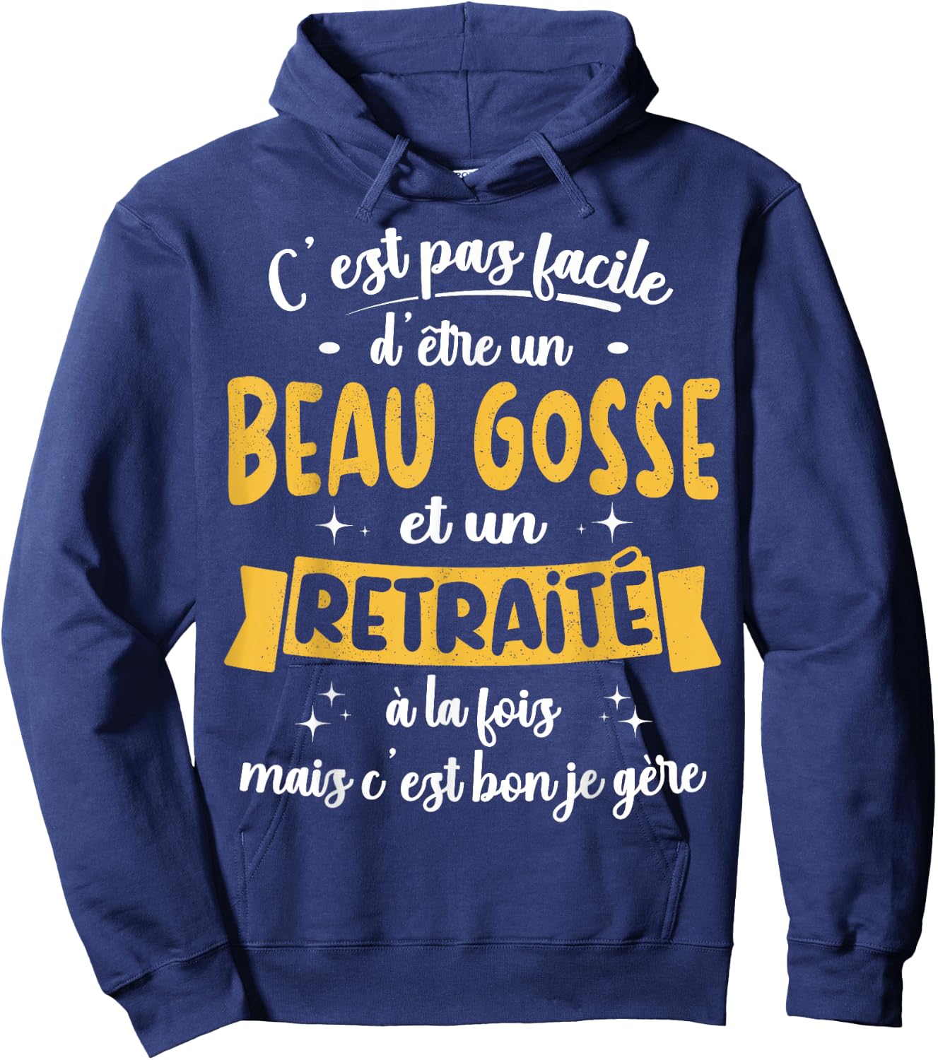 Retired Gift Humour Birthday Beau Gosse Retirement , Black, S Hoodie - Hoodie | Navy