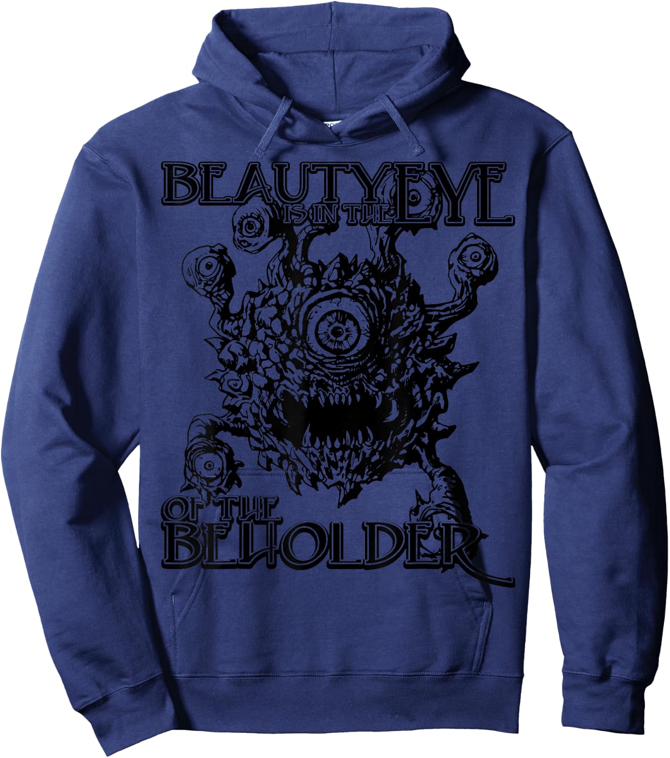 Beauty is in the Eye of the Beholder Gaming Gift Hoodie - Hoodie | Navy