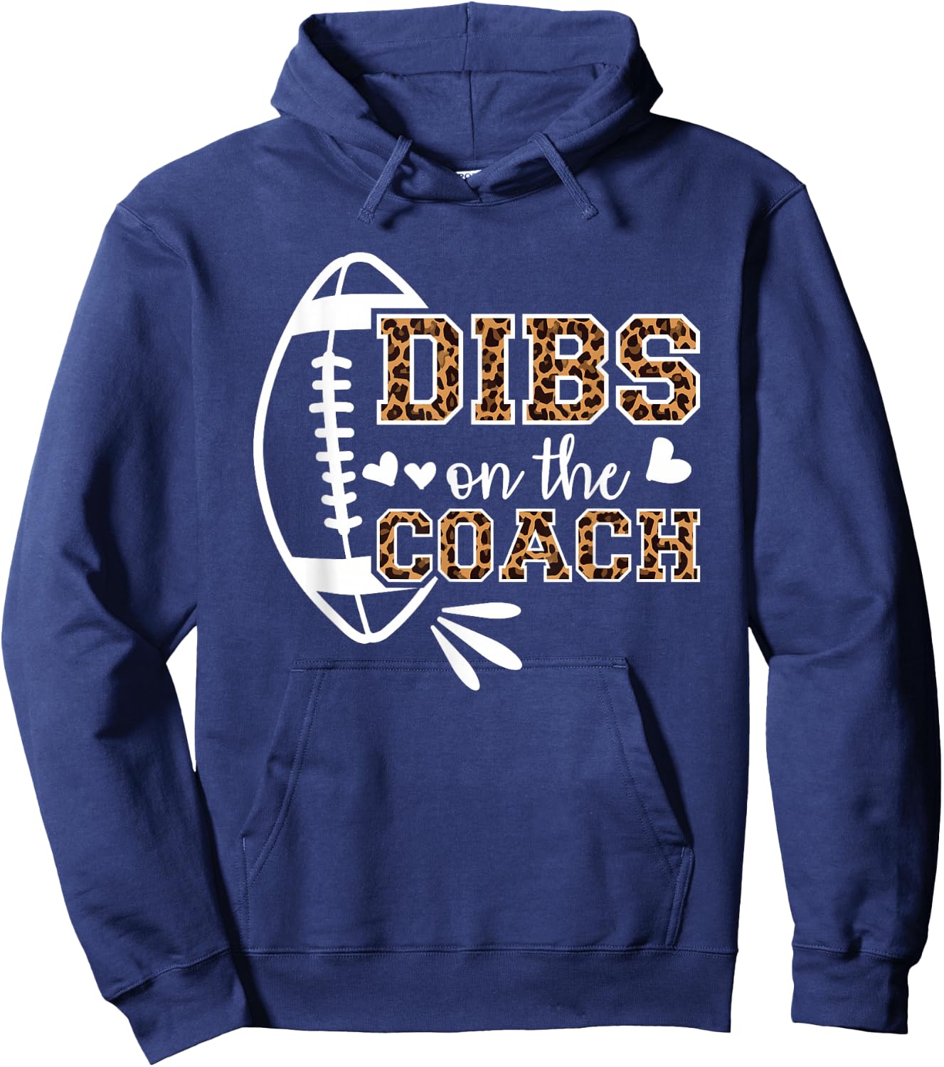 Football Coach Girlfriend Dibs On The Coach Hoodie - Hoodie | Navy