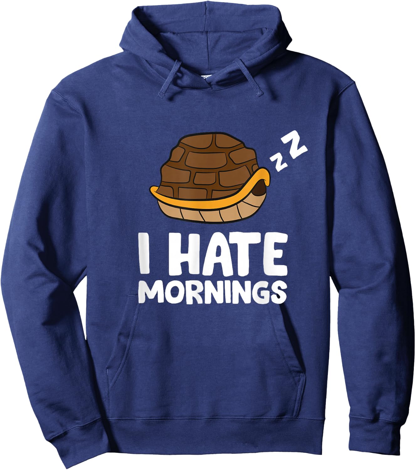 Turtle I Hate Mornings Pyjamas Cute Turtle Hoodie - Hoodie | Navy