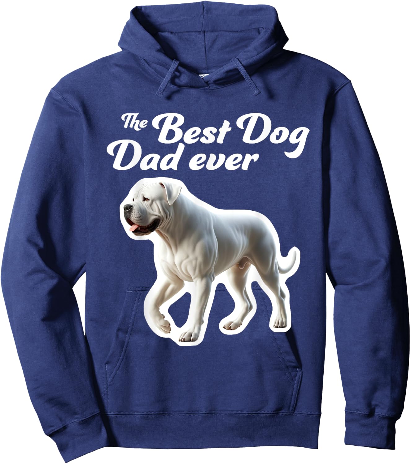 Best Dog Dad Ever - Dogo Argentino Men Women Hoodie - Hoodie | Navy