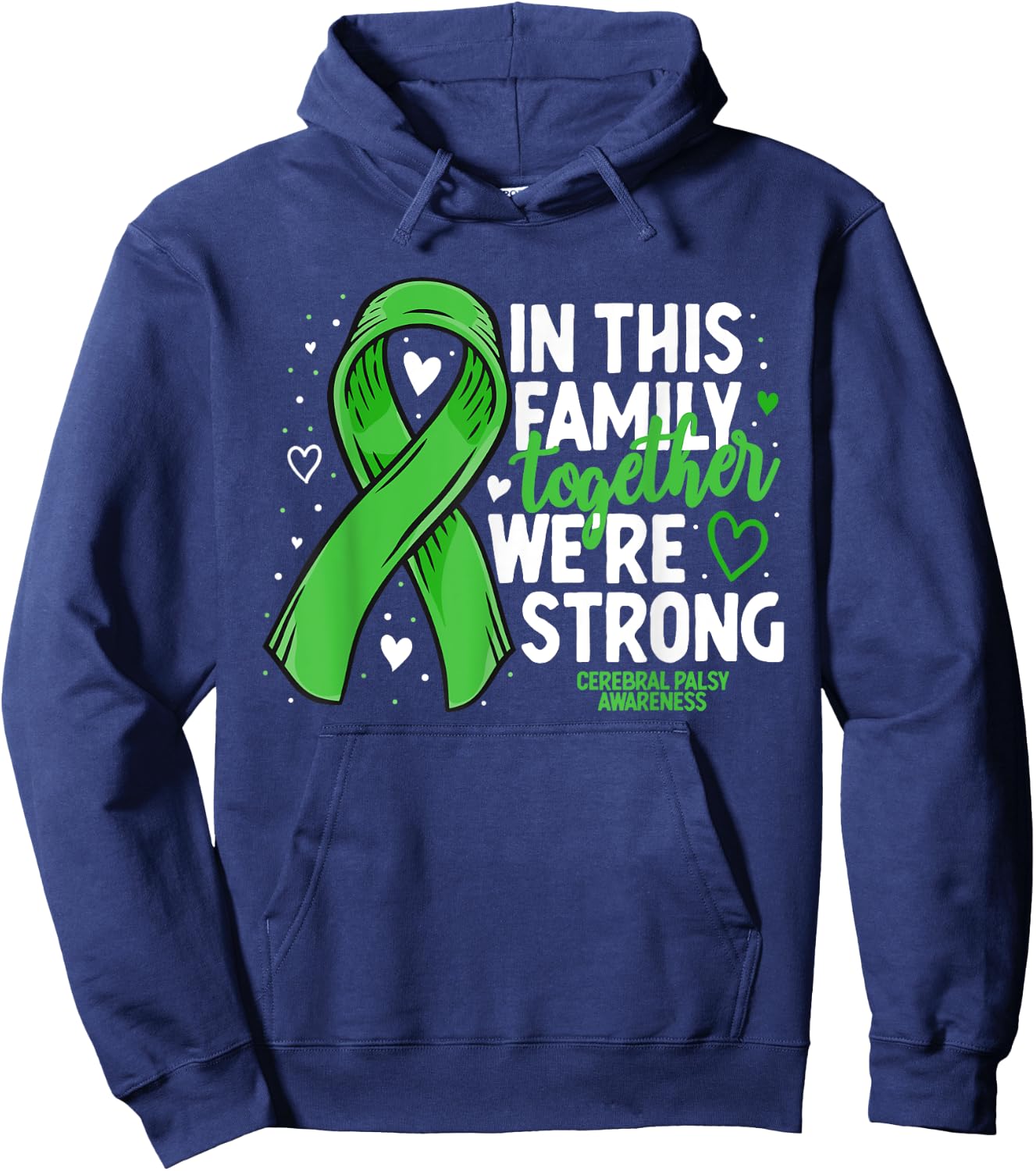 Cerebral Palsy Support Family Cerebral Palsy Awareness Hoodie - Hoodie | Navy