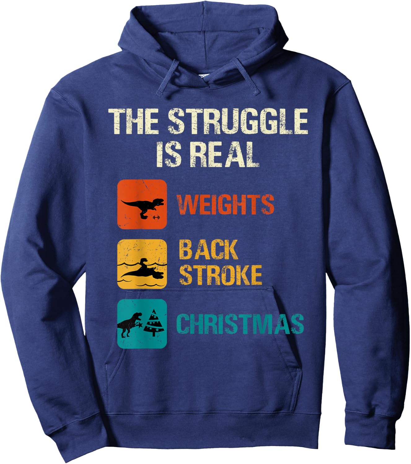 The struggle is real Funny T-Rex Dinosaur Retro Vintage Hoodie - Hoodie | Navy