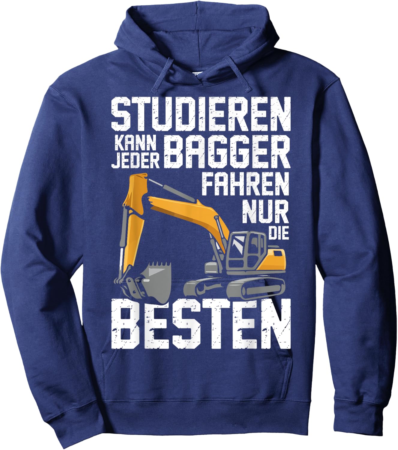 Lustiges Nur Die Besten Bagger Bauarbeiter Hoodie - Hoodie | Navy
