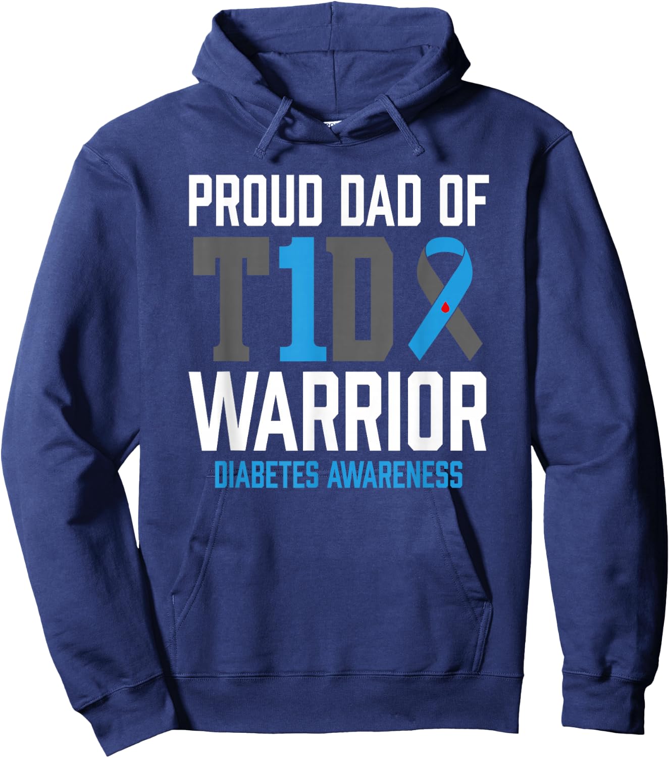 Type 1 Diabetes Awareness T1D Dad of Warrior Type 1 Diabetic Hoodie - Hoodie | Navy