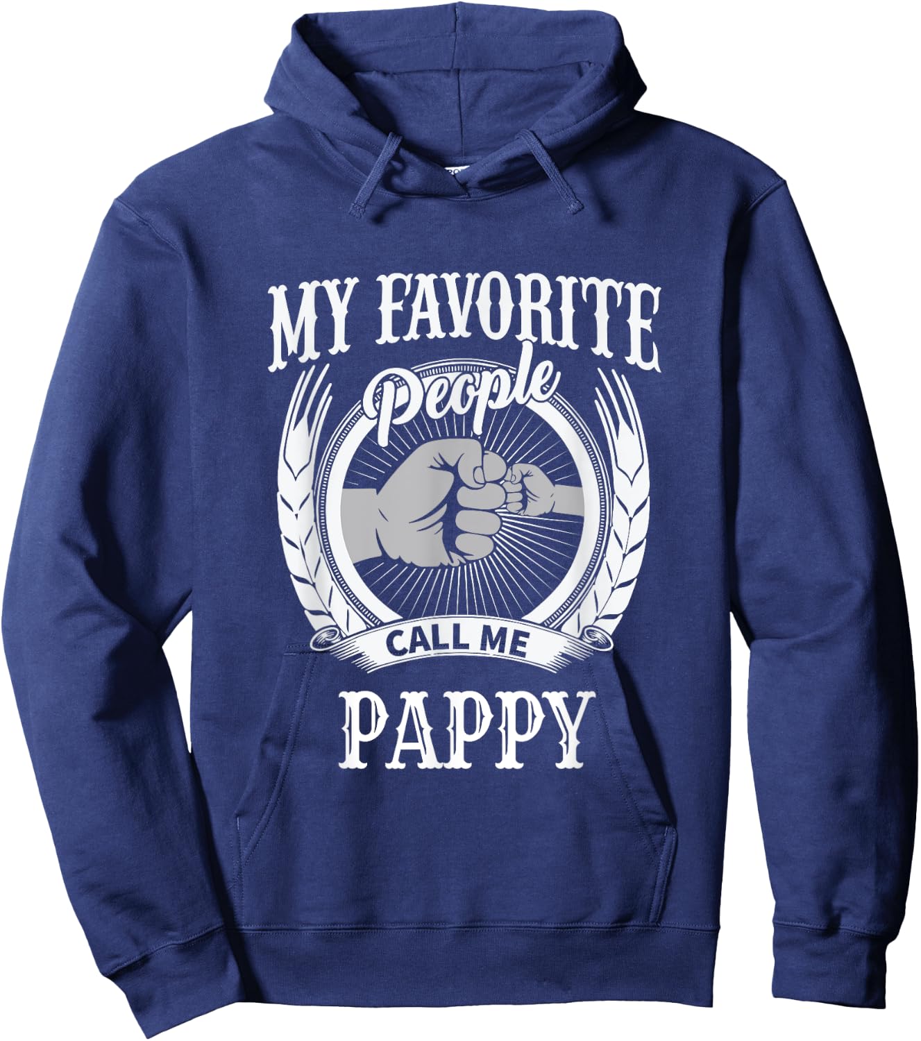 My Favorite People Call Me Pappy Grandpa Hoodie - Hoodie | Navy