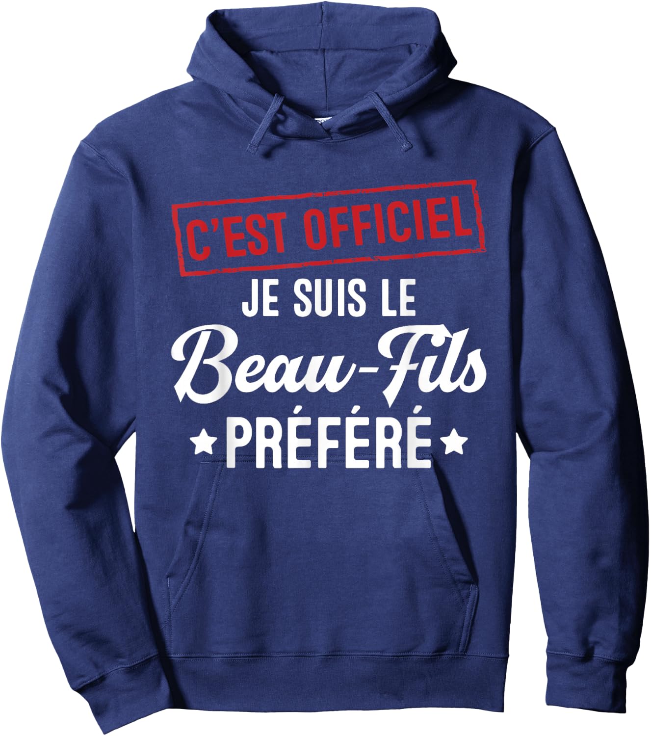 It's official, I'm the favorite gift stepson Hoodie - Hoodie | Navy