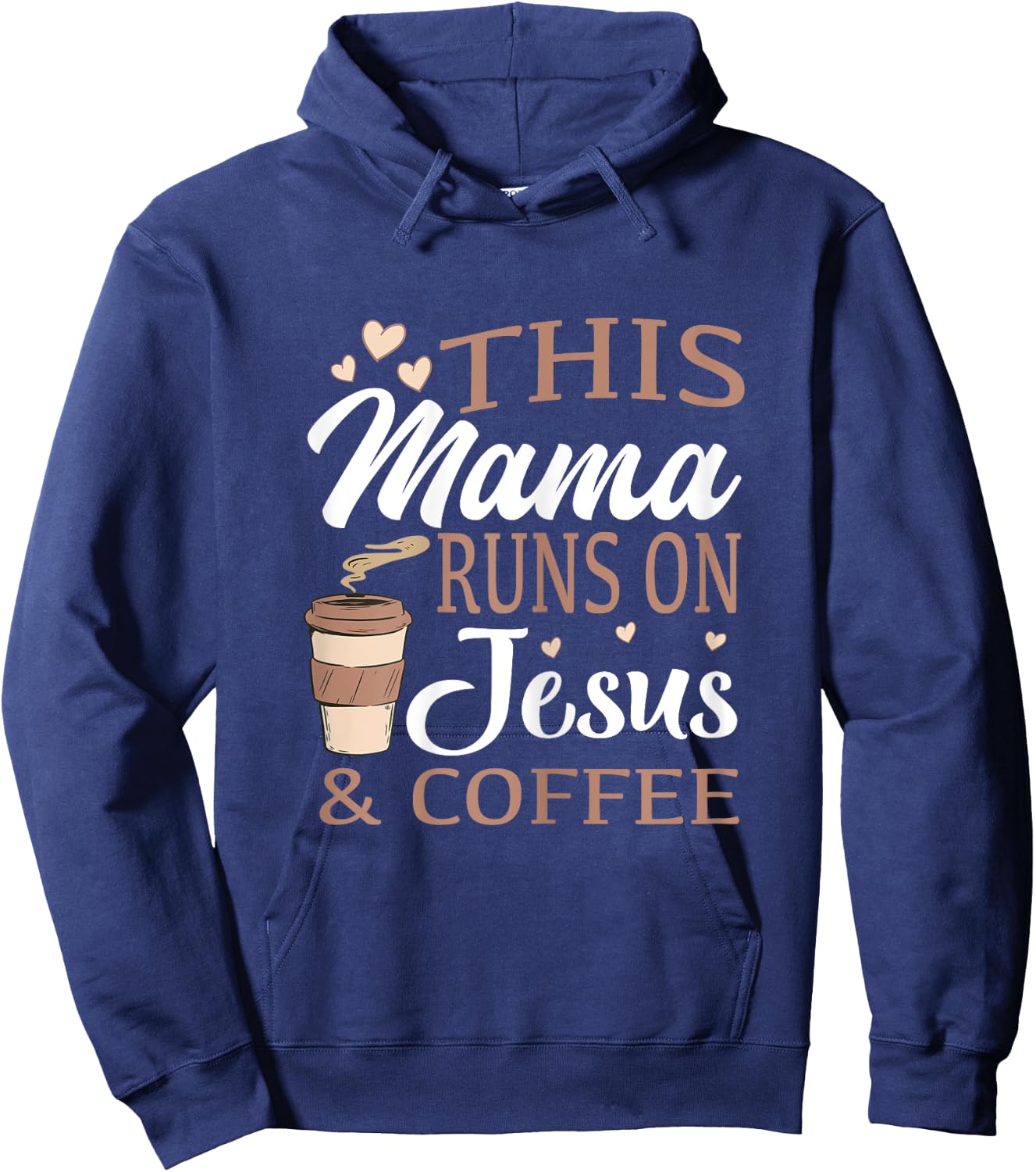 This mom runs on Jesus and coffee Hoodie - Hoodie | Navy