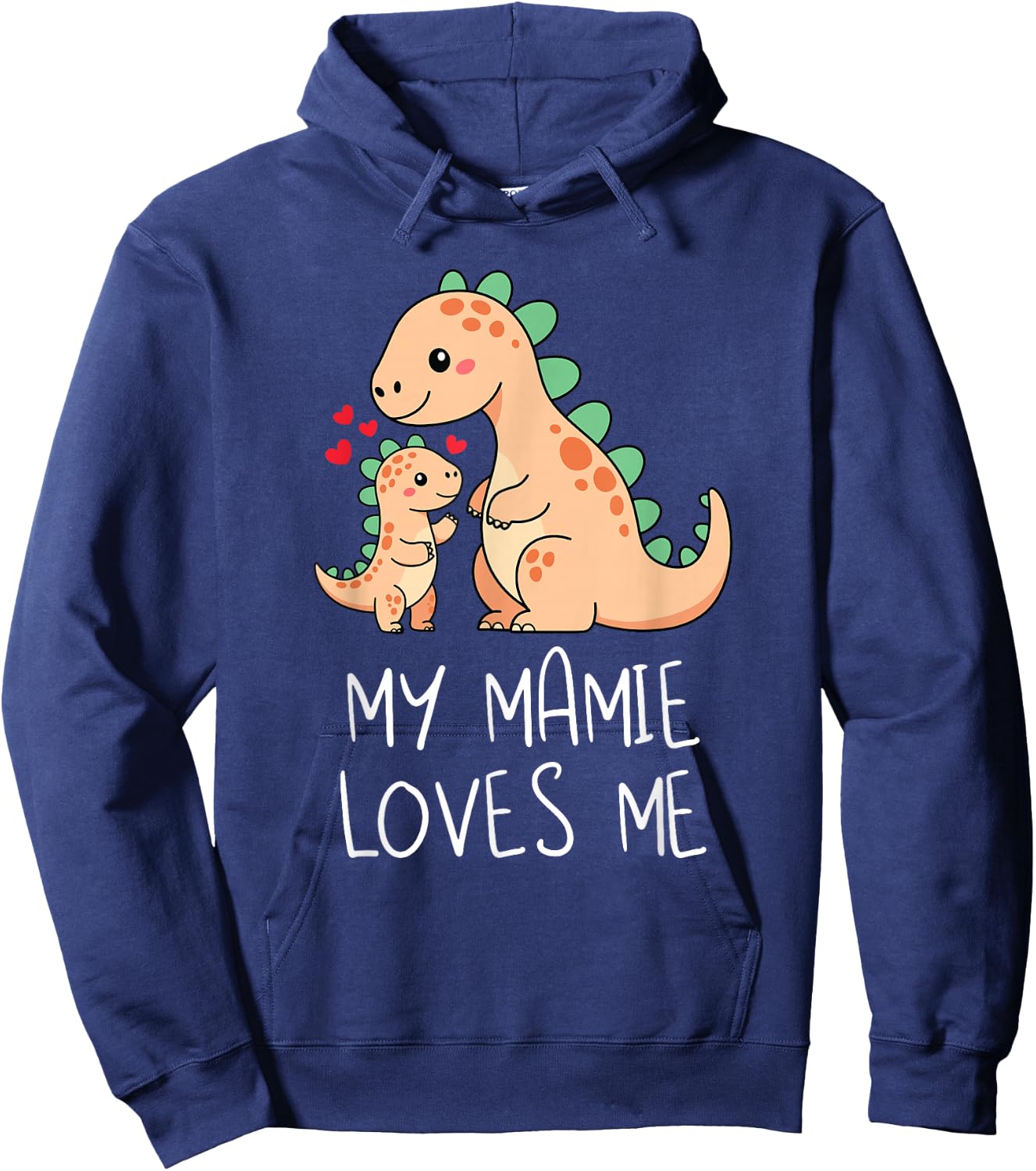Baby Dino and Grandma My Mamie Loves Me Funny Dinosaur Hoodie - Hoodie | Navy