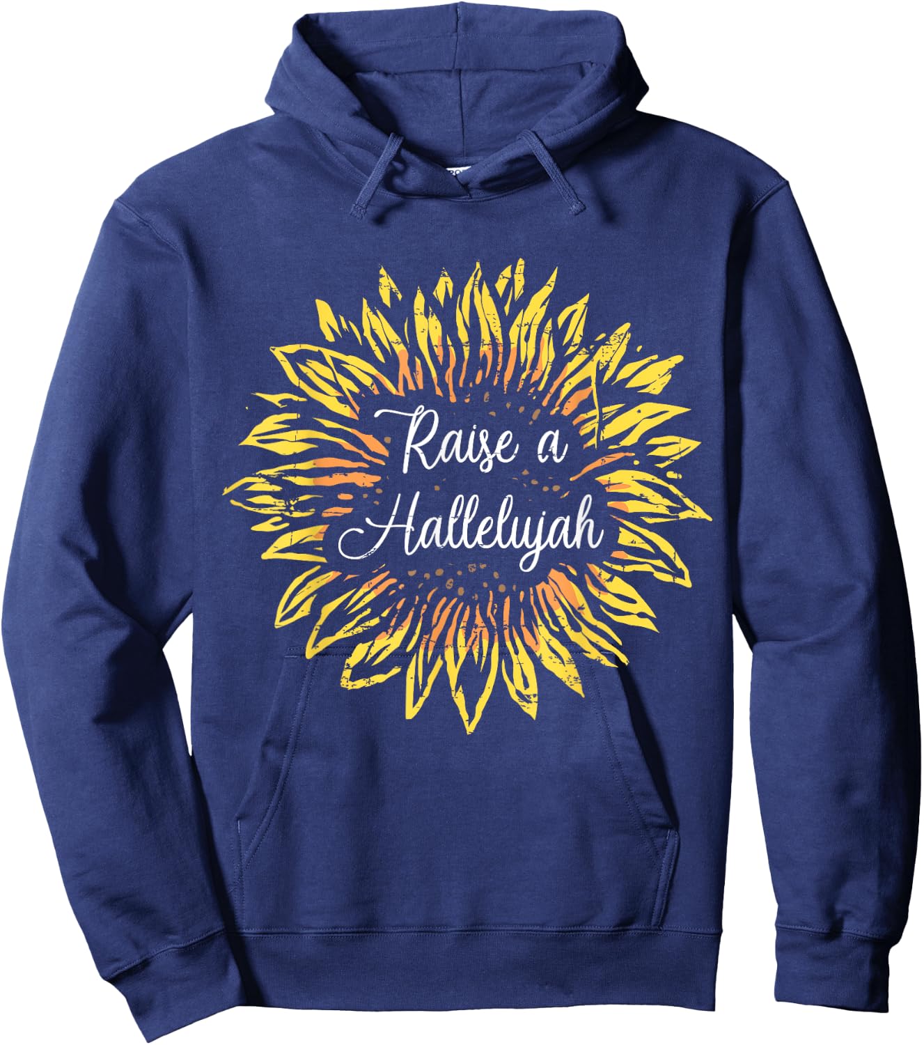 Raise a Hallelujah Sunflower Jesus Christian Gift Design Hoodie - Hoodie | Navy