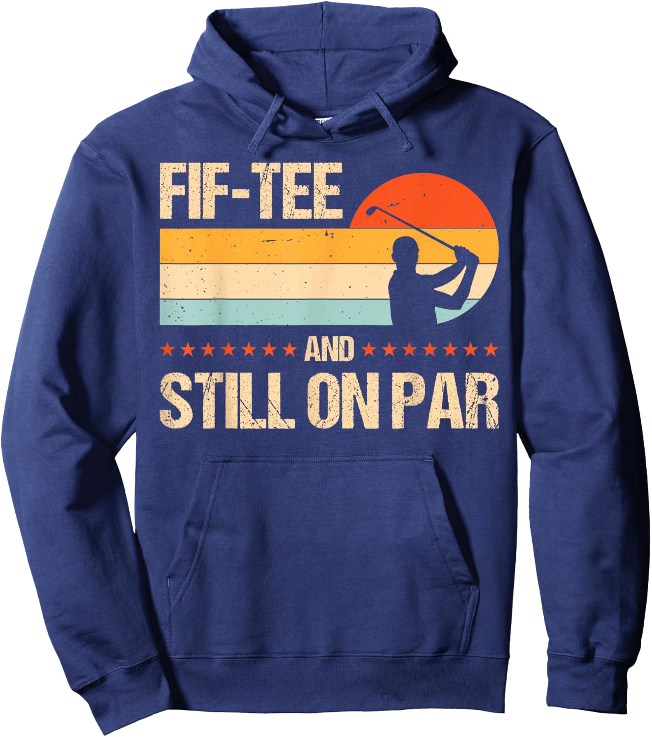 Fif- And Still On Par Hoodie - Hoodie | Navy