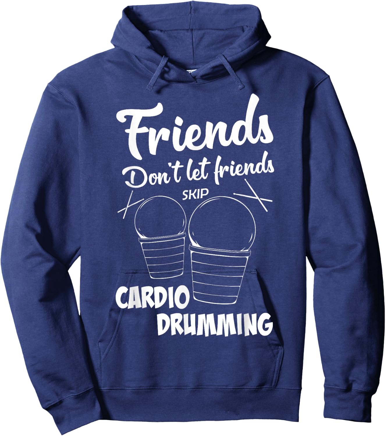 Friends Workout Fitness Cardio Drumming Hoodie - Hoodie | Navy