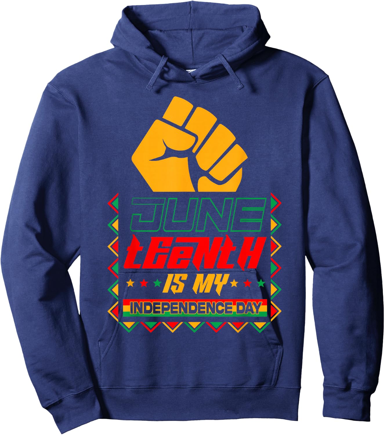 Juneteenth is My Independence Day African Black Men Women Hoodie - Hoodie | Navy