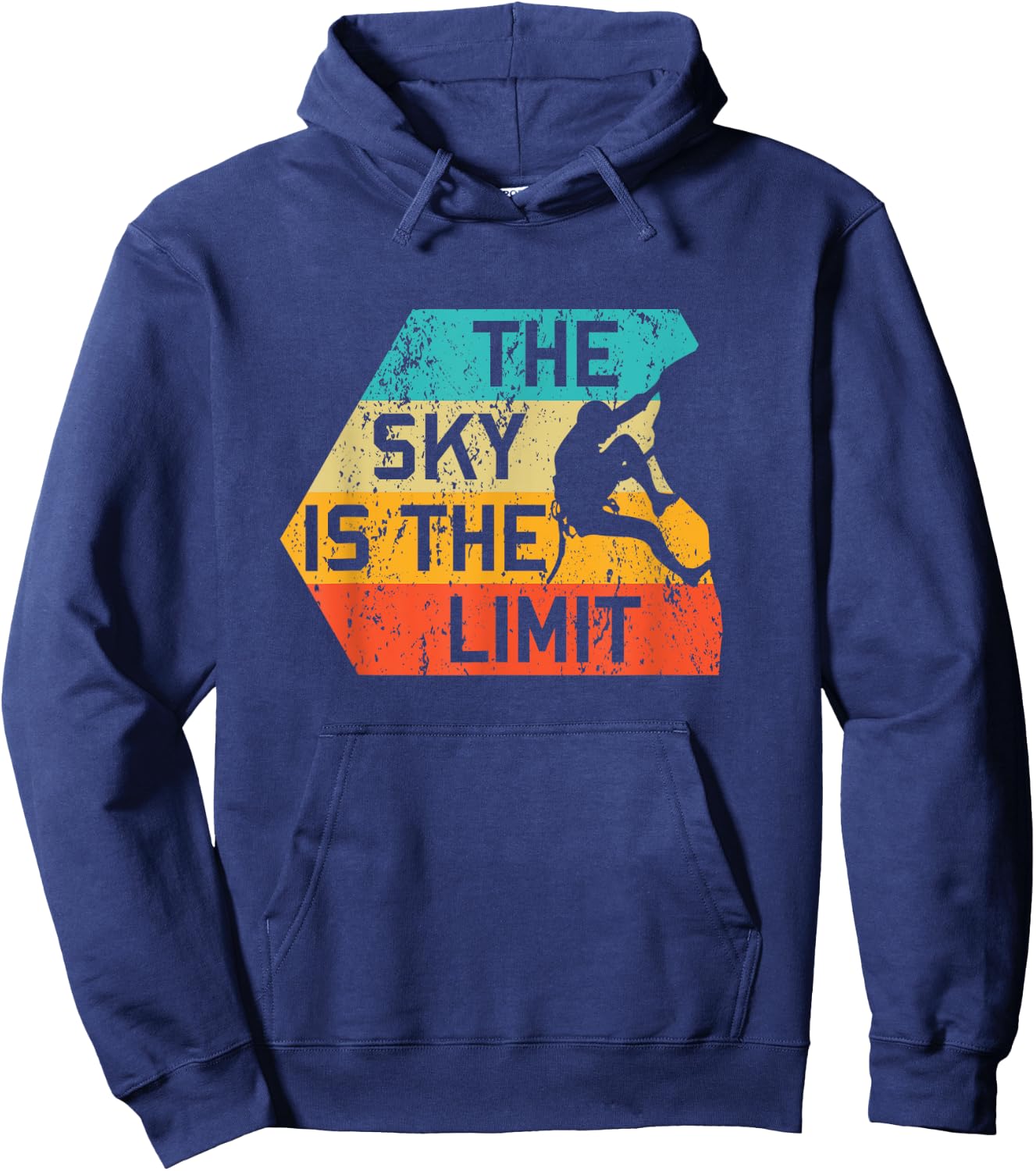 The Sky Is The Limit Retro Rock Climbing Vintage Climber Hoodie - Hoodie | Navy