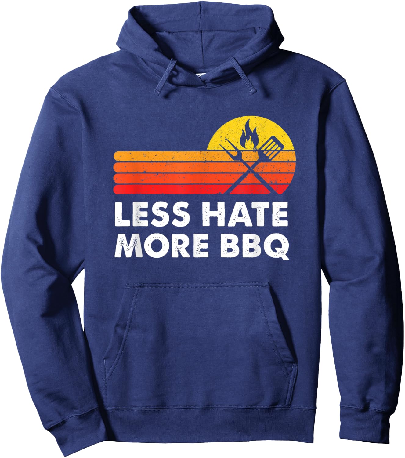 Less Hate More BBQ Smoke Meat Flame Quote Home Cook Dad Men Hoodie - Hoodie | Navy