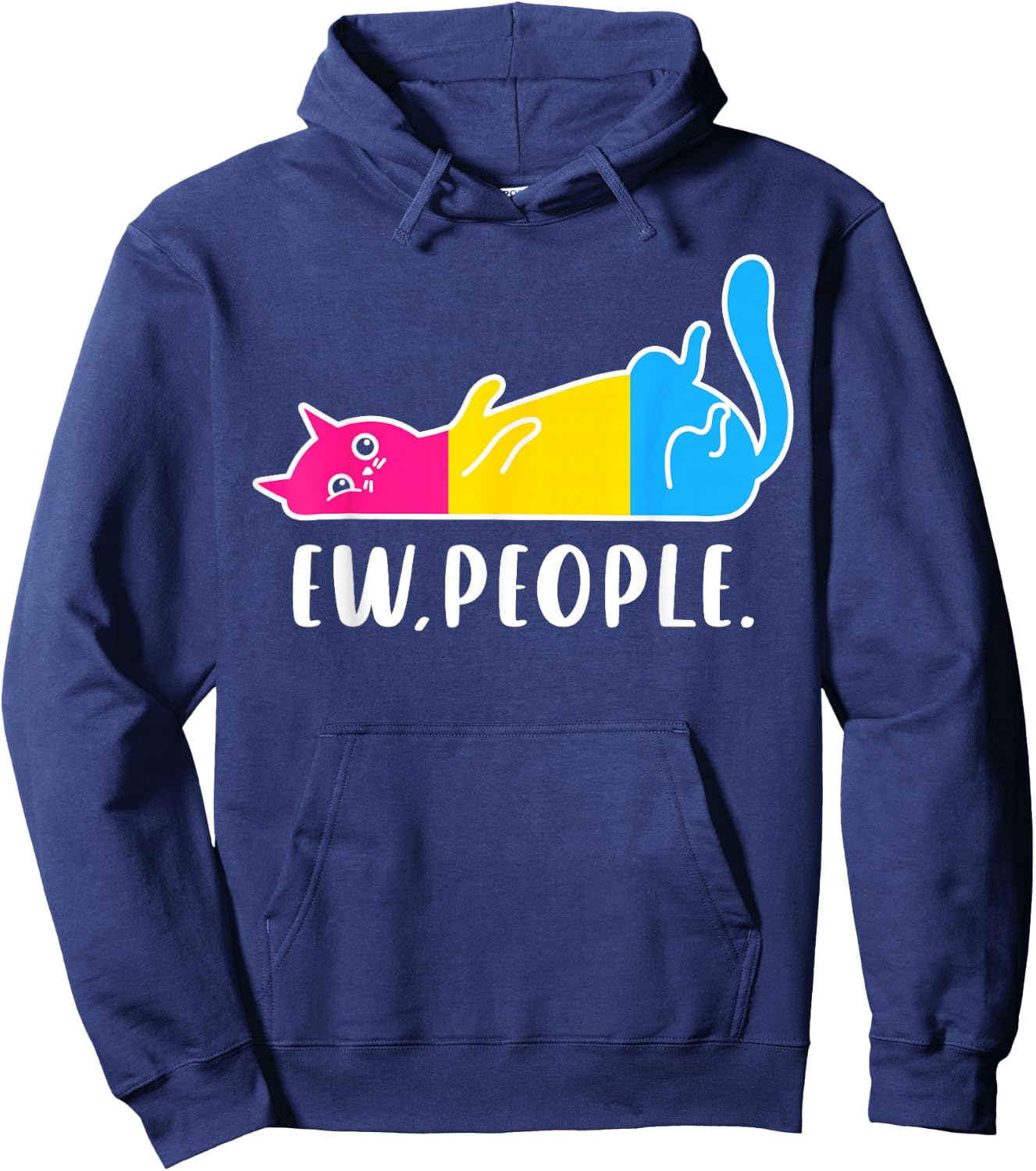 Pansexual Pride Ew People Lazy Cat LGBTQ Pan Colors Humor Hoodie - Hoodie | Navy