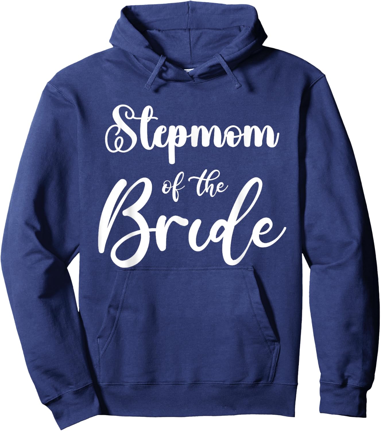 Stepmother of the Bride Wedding Matching Bonus Mum of the Bride Hoodie - Hoodie | Navy