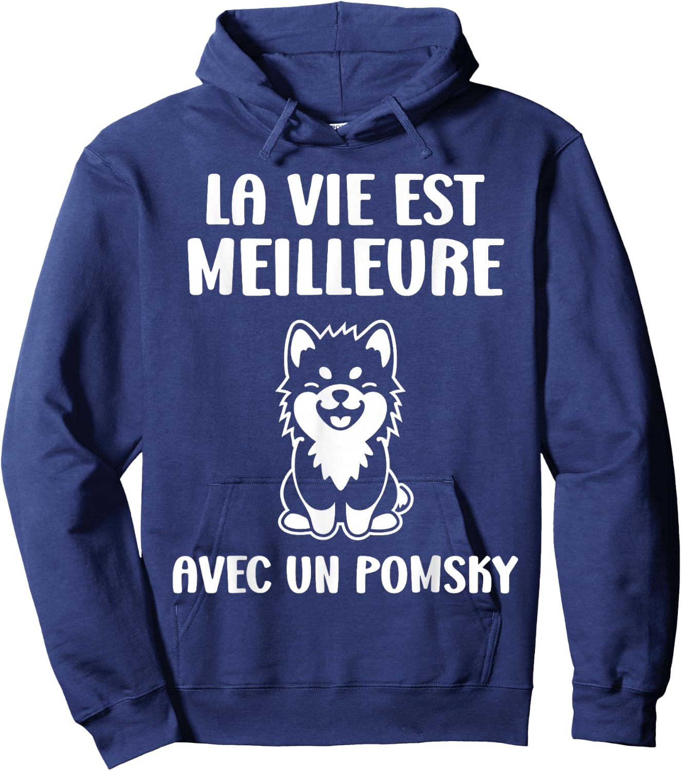 Funny Cute Dog Life Is Better With A Pomsky Hoodie - Hoodie | Navy