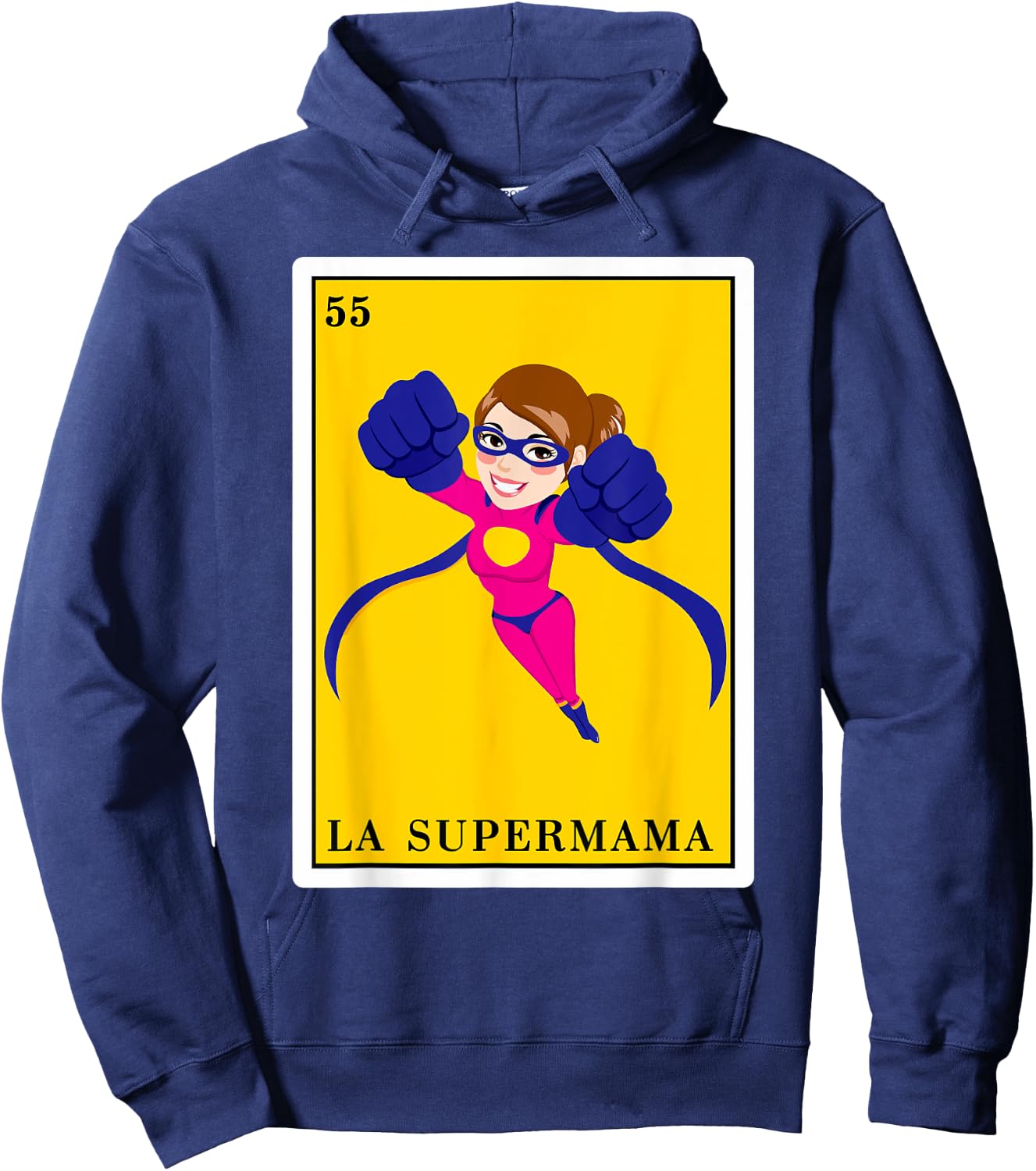Funny Spanish-Mexican Bingo Gifts for Mom - La Supermama Hoodie - Hoodie | Navy