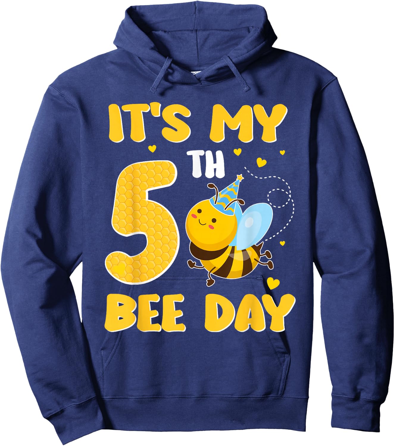 It's My 5 Year Old Birthday Bee Day 5th Party Hoodie - Hoodie | Navy