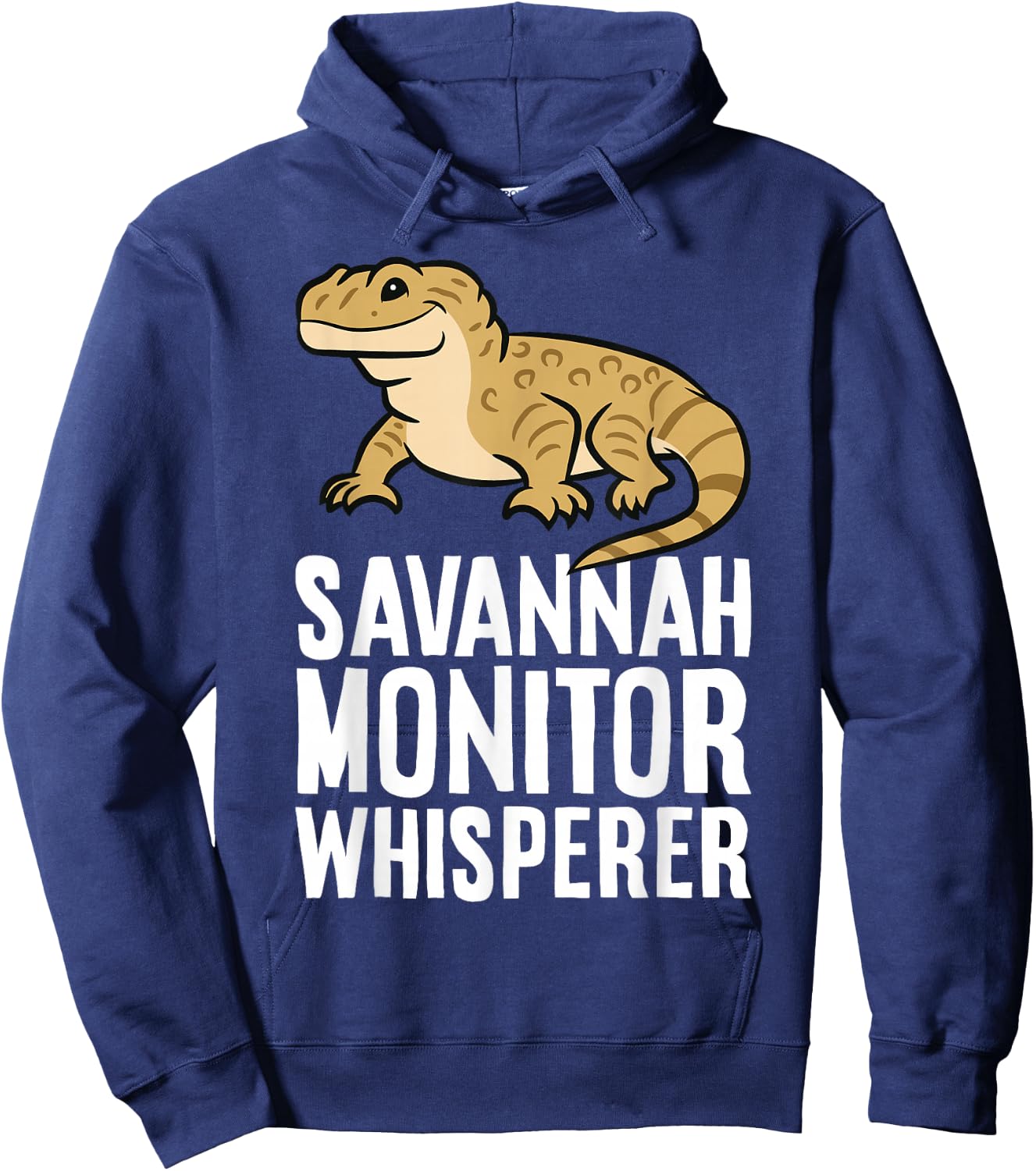 Savannah Monitor Lizard Funny Savannah Monitor Whisperer Hoodie - Hoodie | Navy