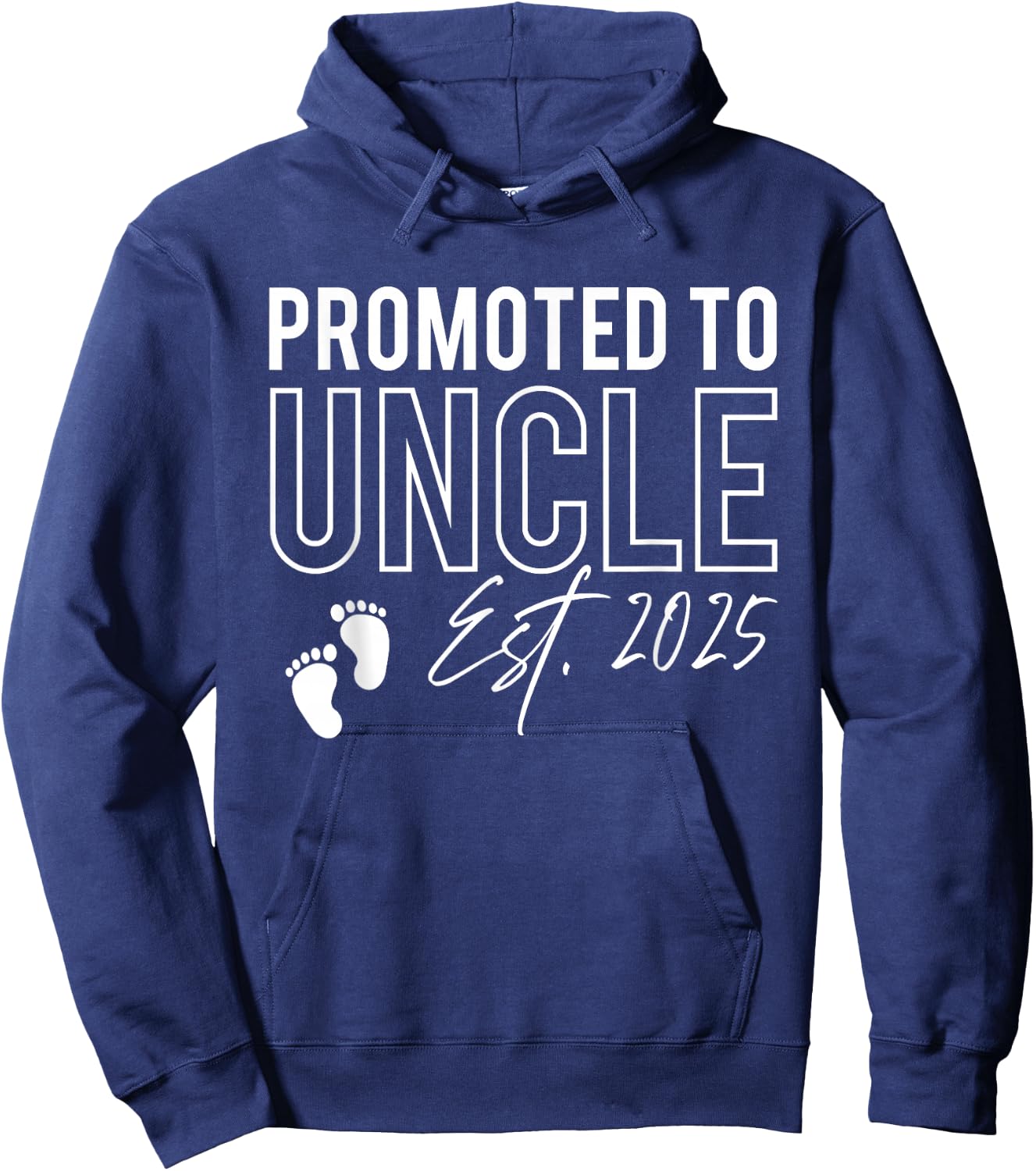 Promoted To Uncle Est. 2025 Baby Announcement New Uncle Hoodie - Hoodie | Navy