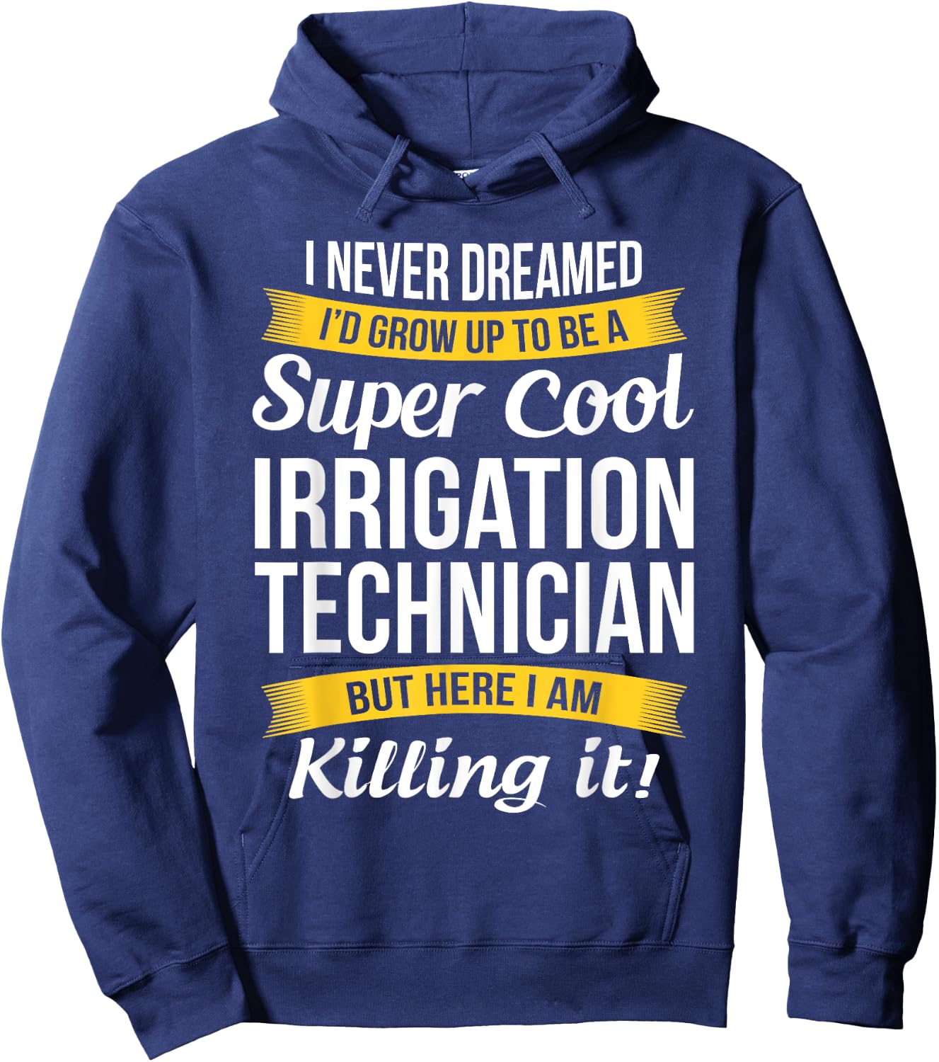 Irrigation Technician Funny Gift Hoodie - Hoodie | Navy