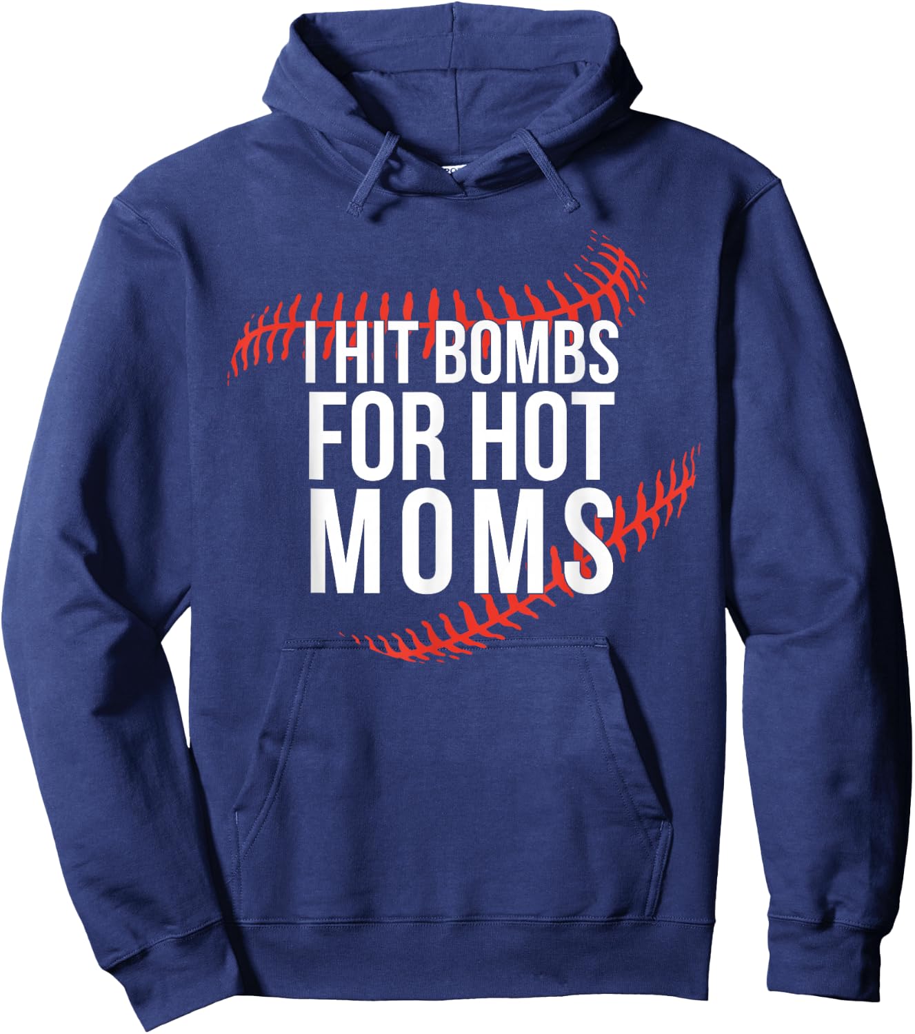 Funny Retro Baseball I Hit Bombs For Hot Moms Baseball Mom Hoodie - Hoodie | Navy