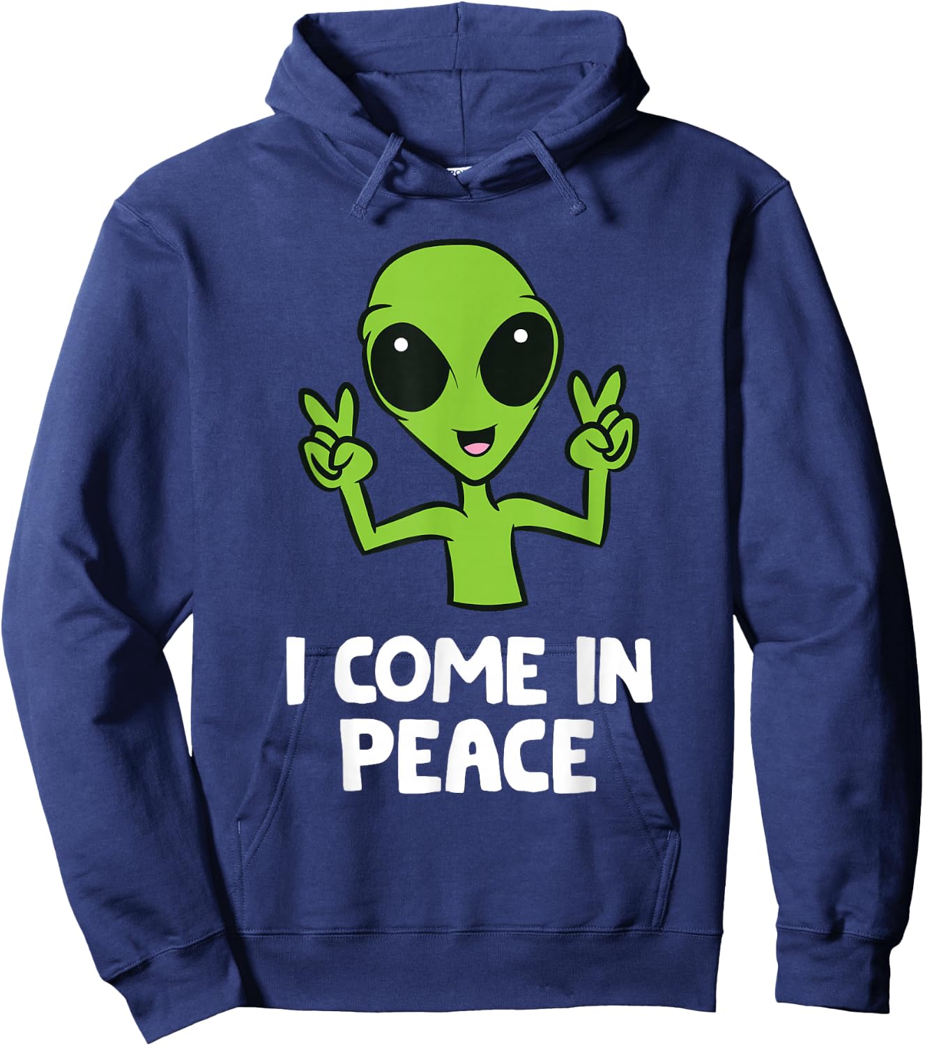Alien I Come in Peace Space Rave EDM Music Alien , black Hoodie - Hoodie | Navy
