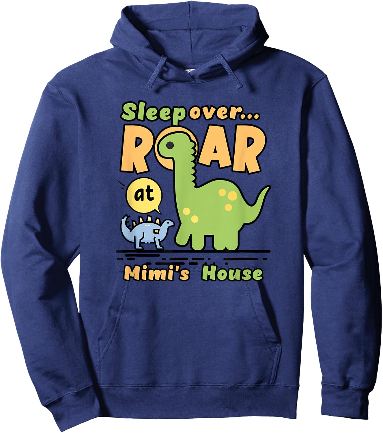Sleepover At Mimi's House Dinosaur Bedtime Slumber Party Hoodie - Hoodie | Navy