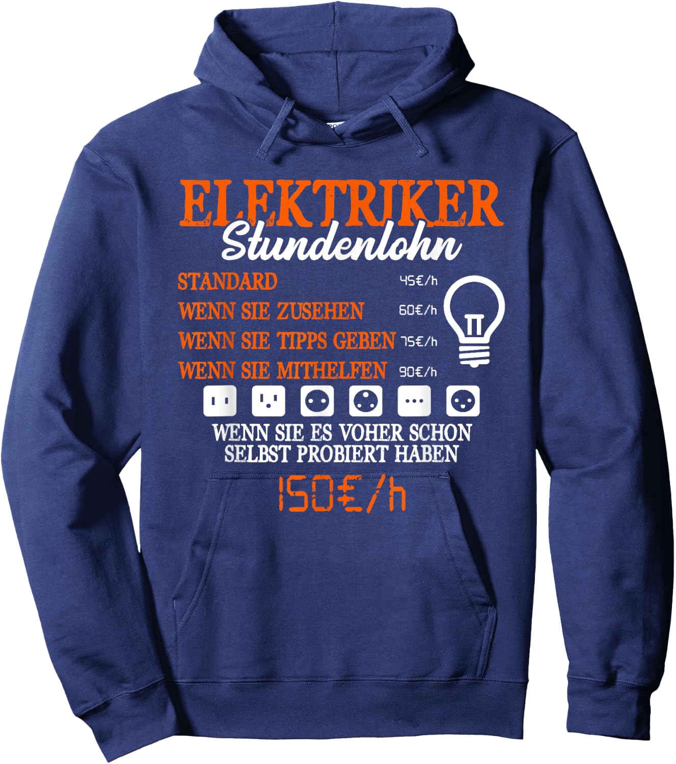Men's with German Text Electrician Stundenlohn [Electrician], black Hoodie - Hoodie | Navy