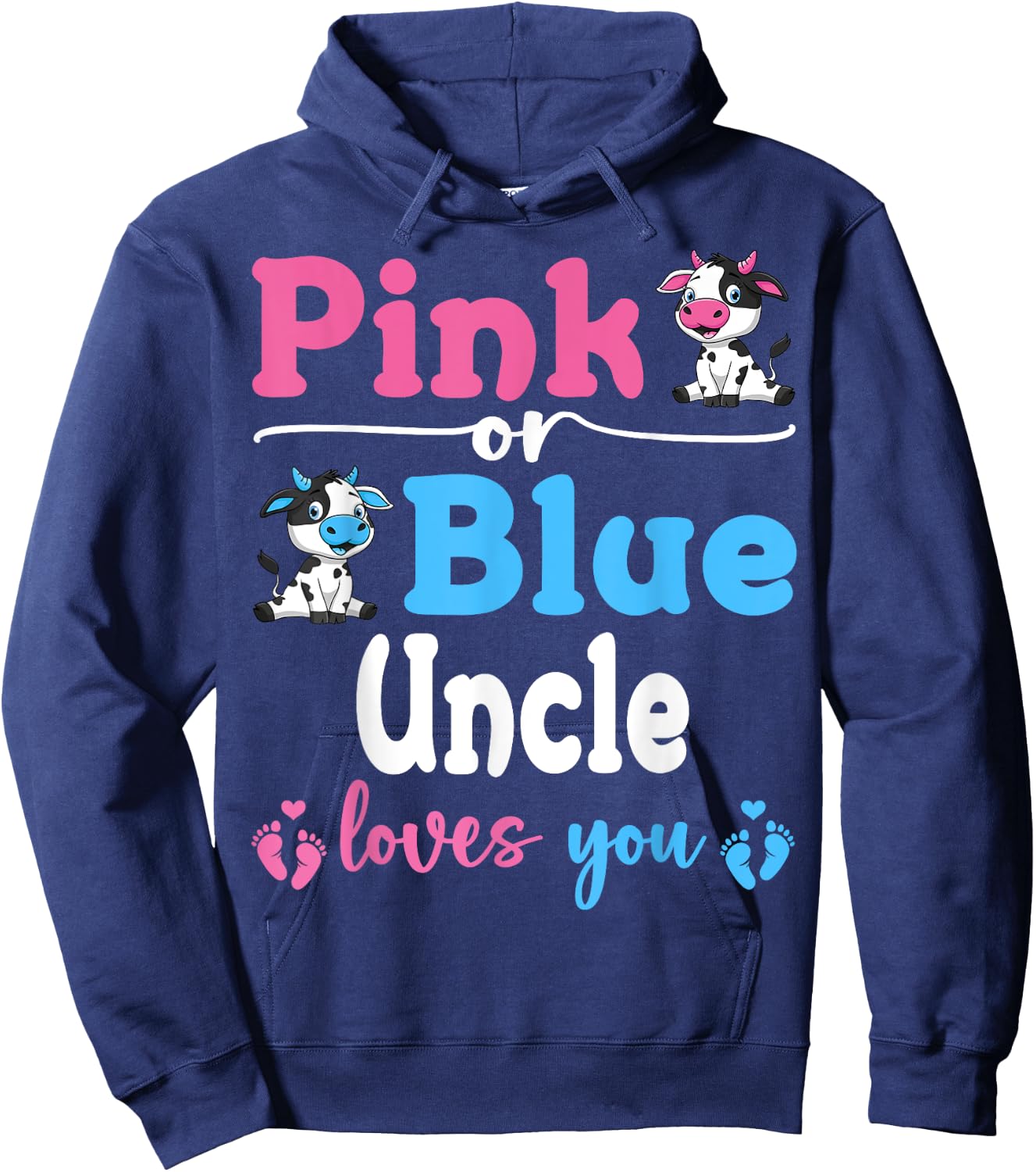 Pink Or Blue Uncle Loves You Cow Gender Reveal Baby Shower Hoodie - Hoodie | Navy