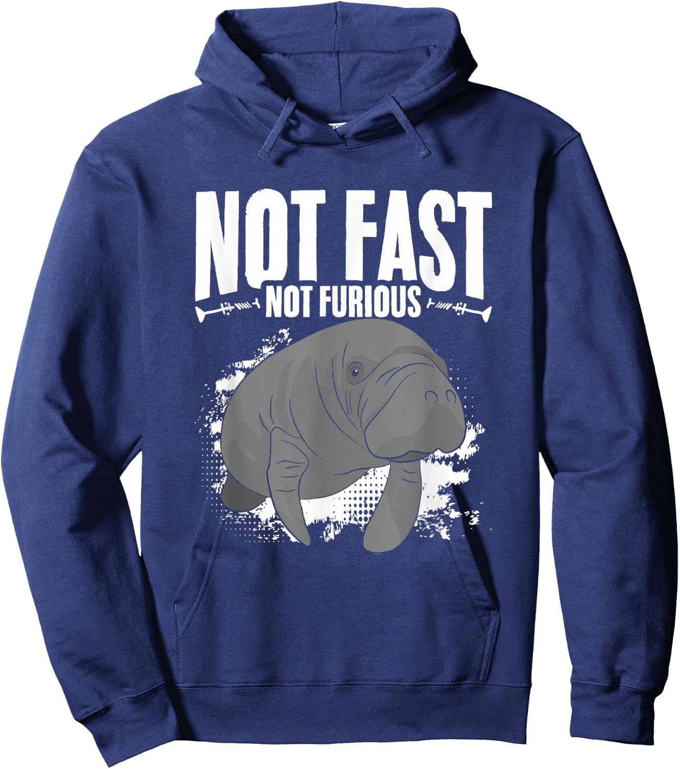 Not Fast Not Furious Dugong Sea Manatees Chubby Manatee Hoodie - Hoodie | Navy