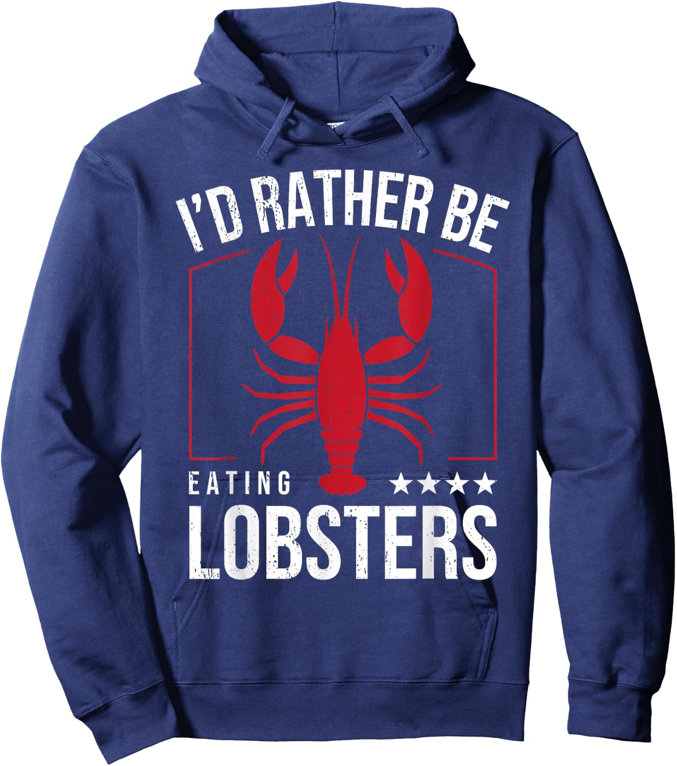 I'd Rather Be Eating Lobsters I Lobster Lover Hoodie - Hoodie | Navy