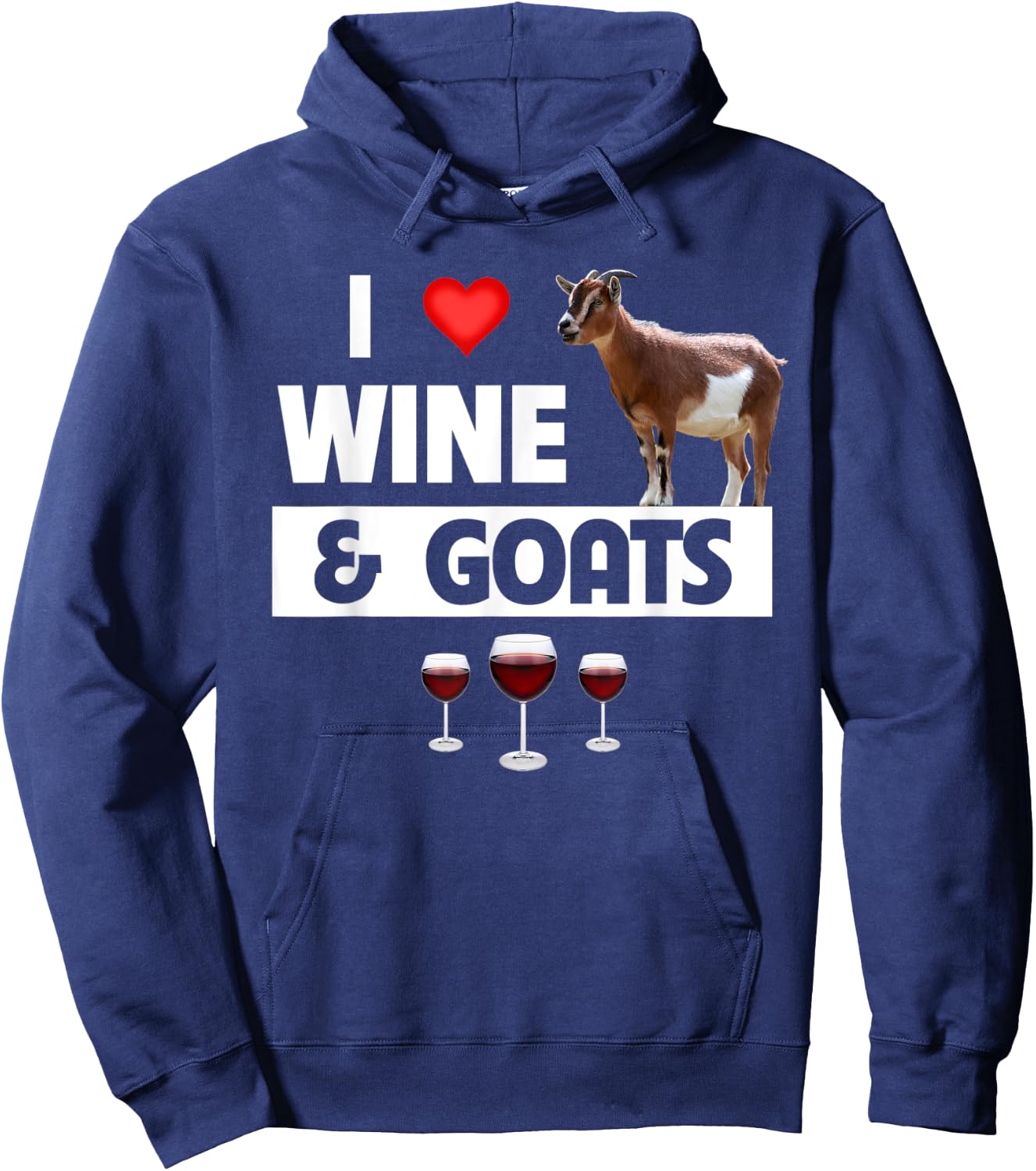 I Love Wine and Goats Funny Farming Drinking Farm Animals Hoodie - Hoodie | Navy