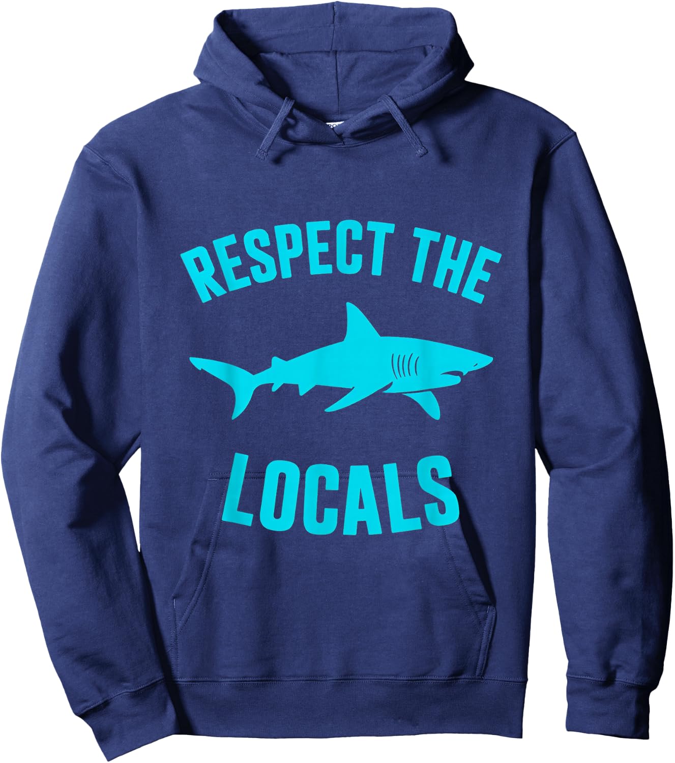Respect The Locals Shark Wildlife Marine Life Hoodie - Hoodie | Navy