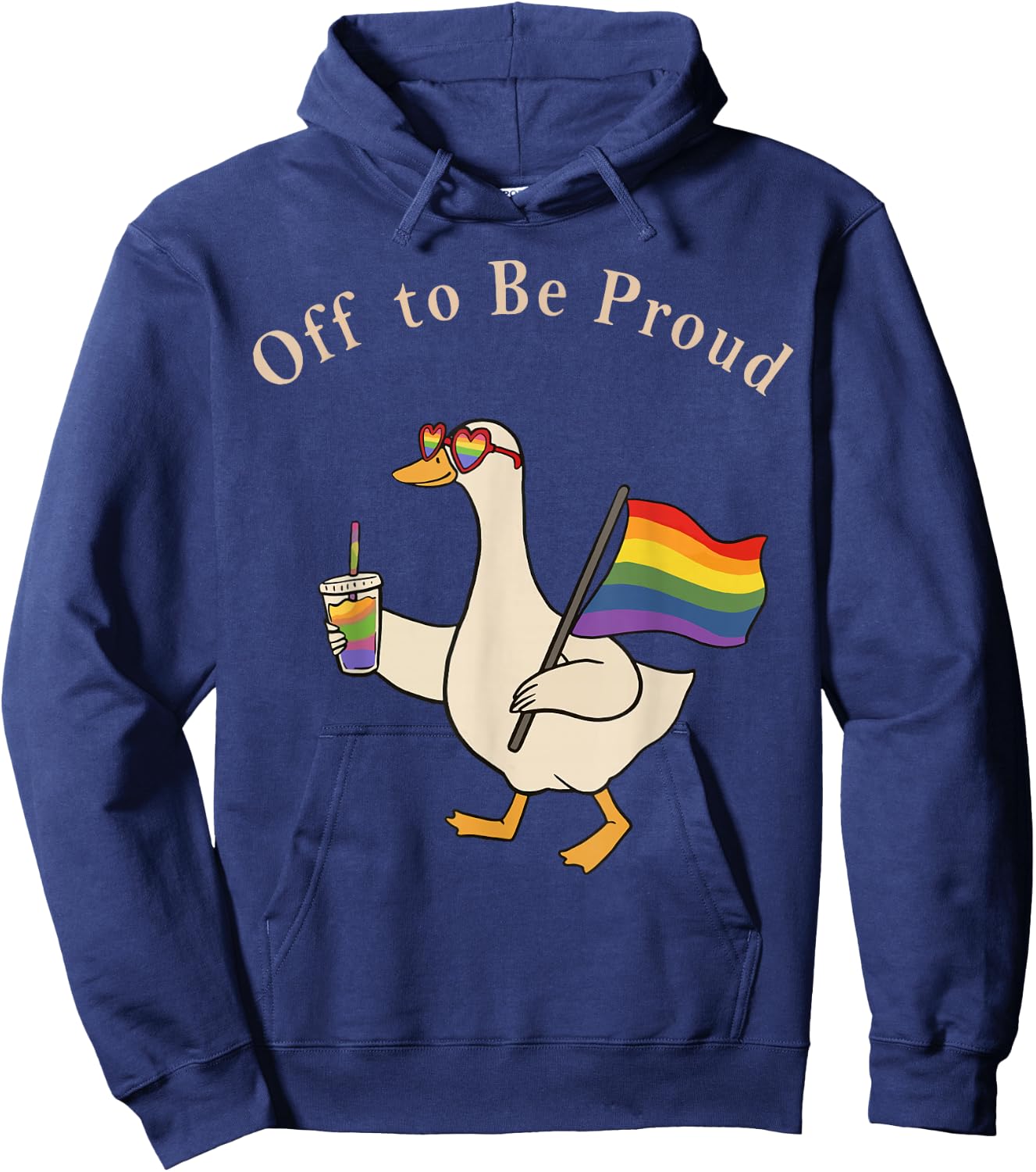 Funny LGBTQ Pride Silly Goose Women Off to Be Proud Hoodie - Hoodie | Navy