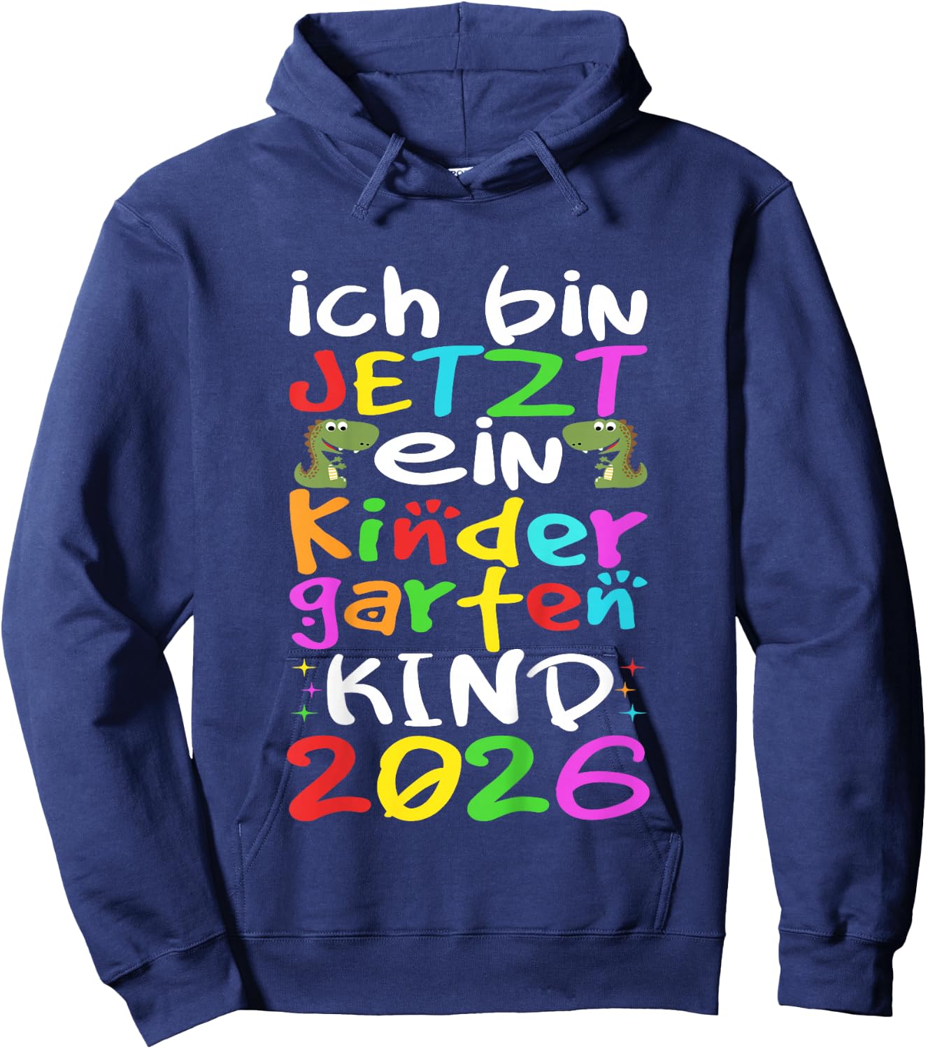 Kindergartenkind 2026 Ich gehe in den Kindergarten, Kita Hoodie - Hoodie | Navy