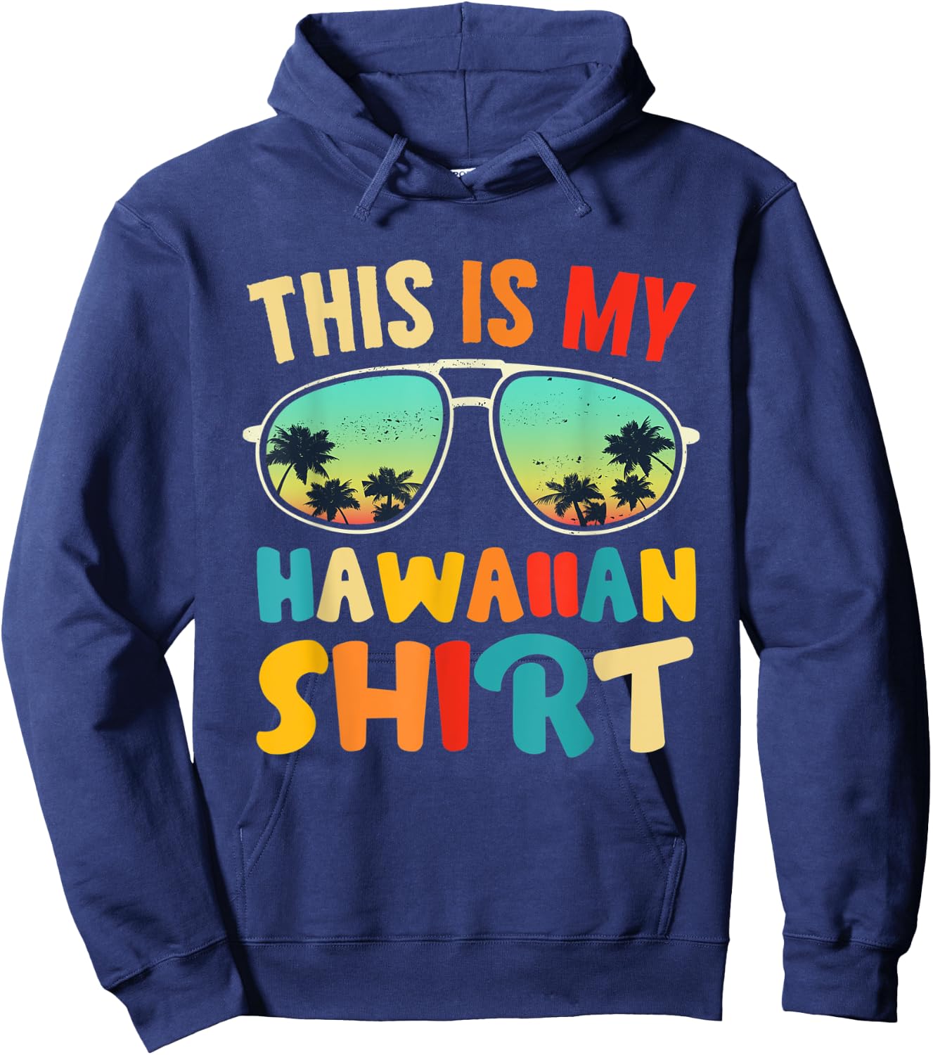 This Is My Hawaiian Aloha Hawaii For Women Boys Shirt Hoodie - Hoodie | Navy