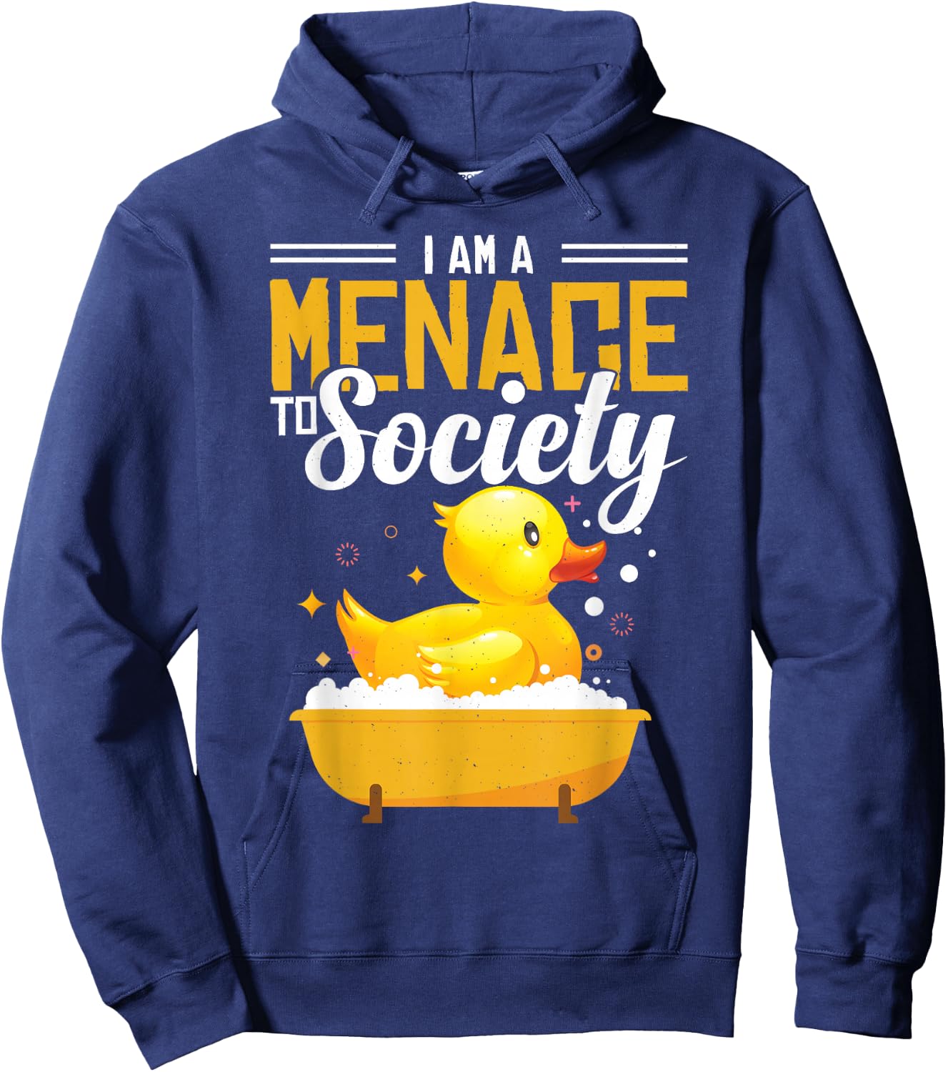 Sarcastic Rubber Duck Rubber Ducky Quote Hoodie - Hoodie | Navy