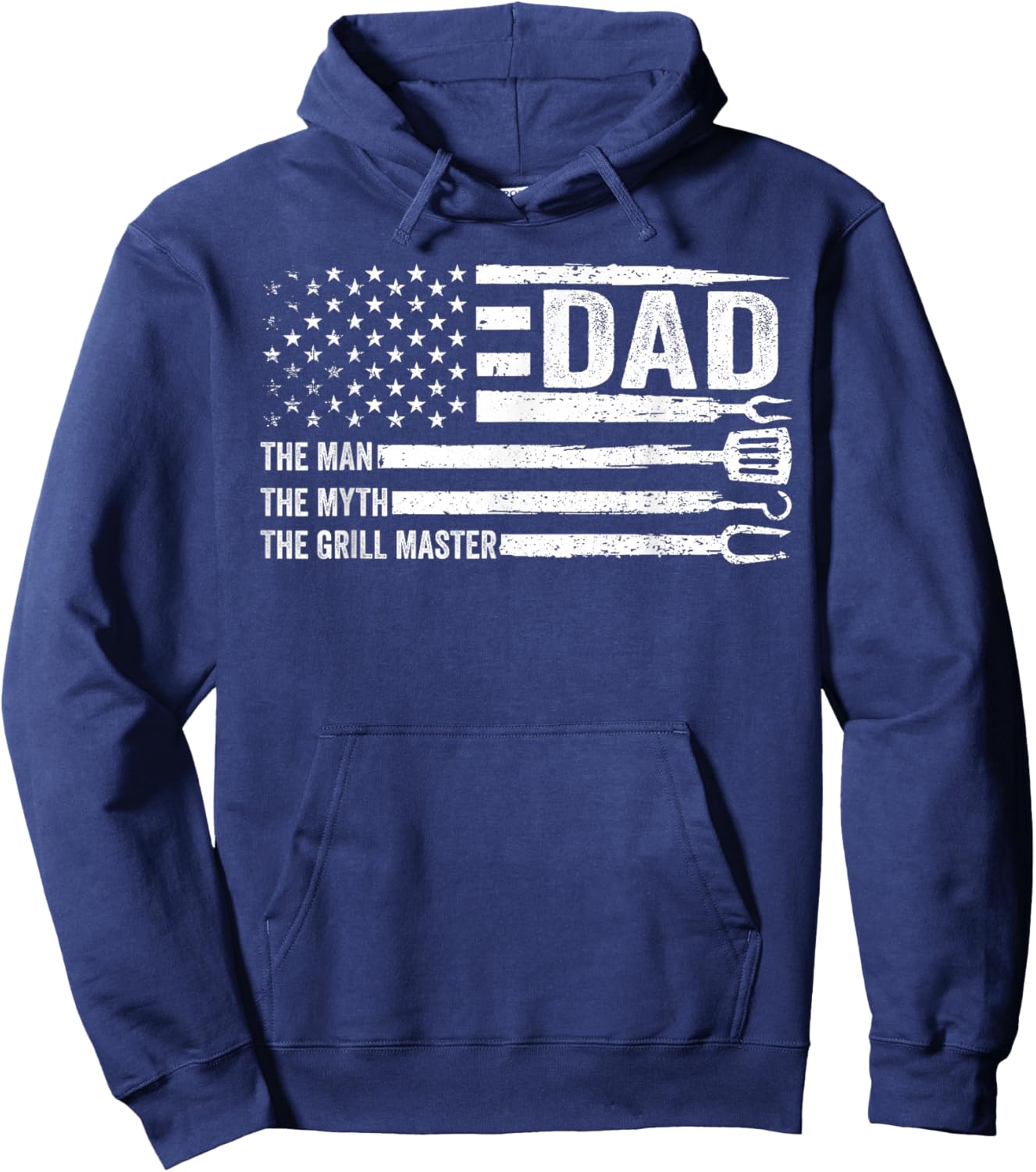 Dad The Man The Myth The Grill Master USA Flag Father's Day Hoodie - Hoodie | Navy